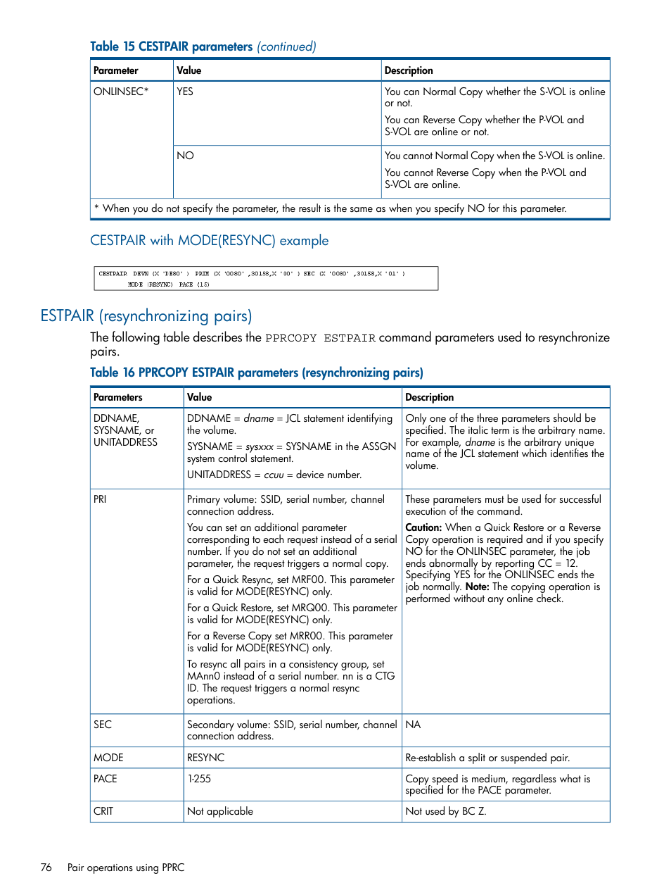 Estpair (resynchronizing pairs), Cestpair with mode(resync) example | HP XP P9500 Storage User Manual | Page 76 / 155