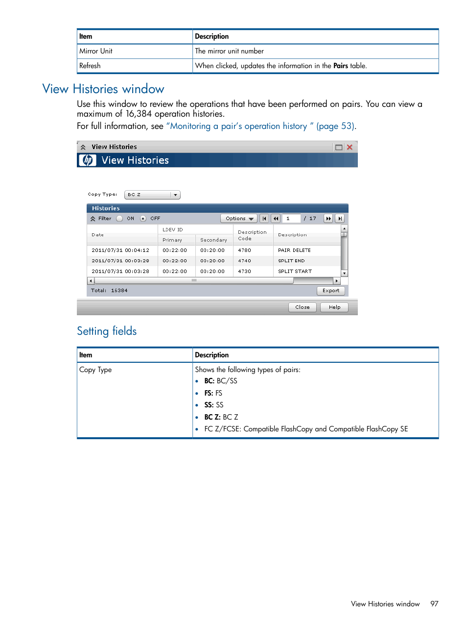 View histories window, Setting fields | HP XP P9500 Storage User Manual | Page 97 / 155
