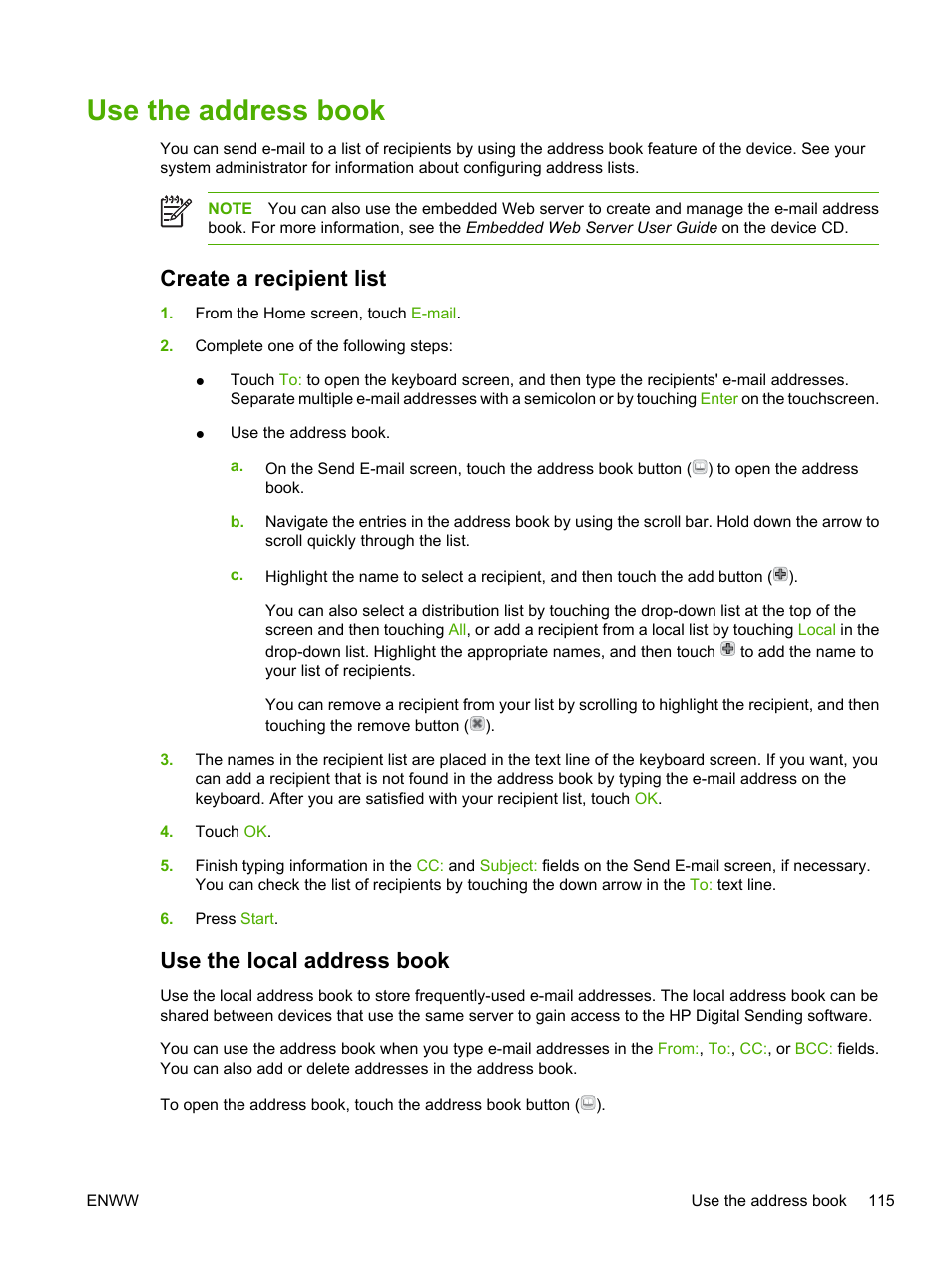 Use the address book, Create a recipient list, Use the local address book | Create a recipient list use the local address book, Information, see | HP LaserJet M3027 Multifunction Printer series User Manual | Page 127 / 268