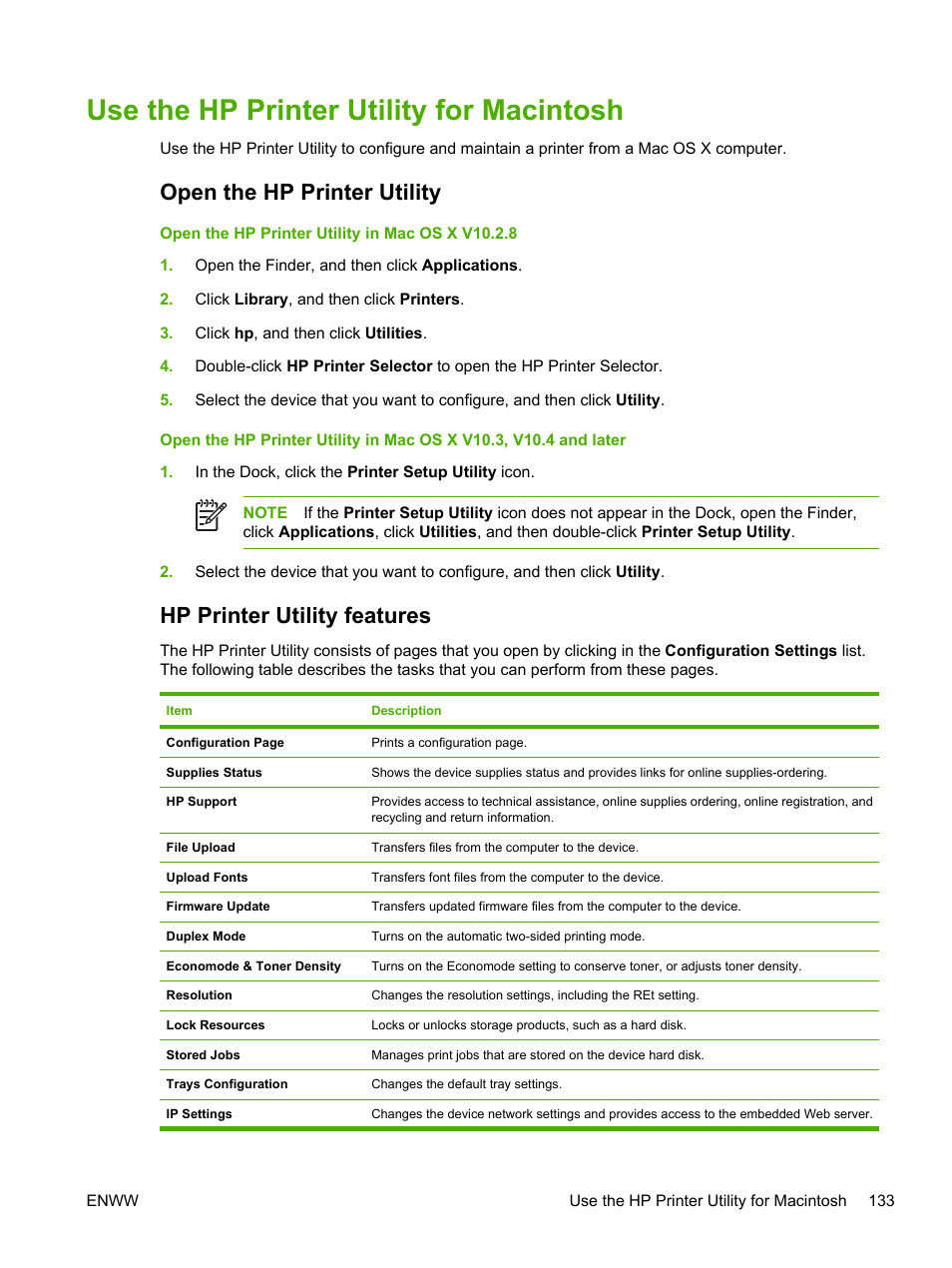 Use the hp printer utility for macintosh, Open the hp printer utility, Hp printer utility features | Use the hp printer utility for, Macintosh | HP LaserJet M3027 Multifunction Printer series User Manual | Page 145 / 268