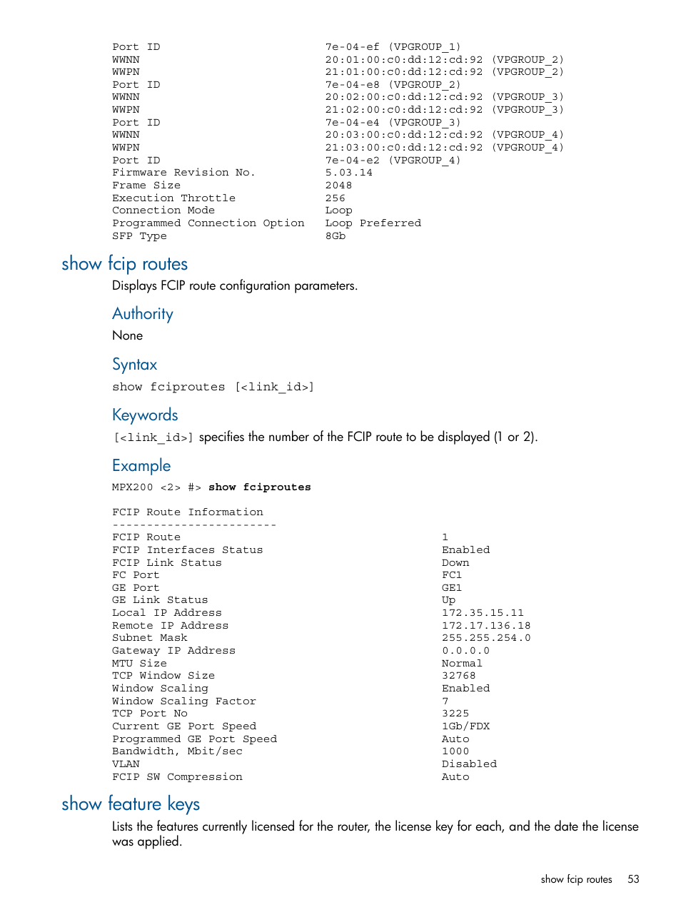 Show fcip routes, Show feature keys, Show fcip routes show feature keys | HP MPX200 Multifunction Router User Manual | Page 53 / 147