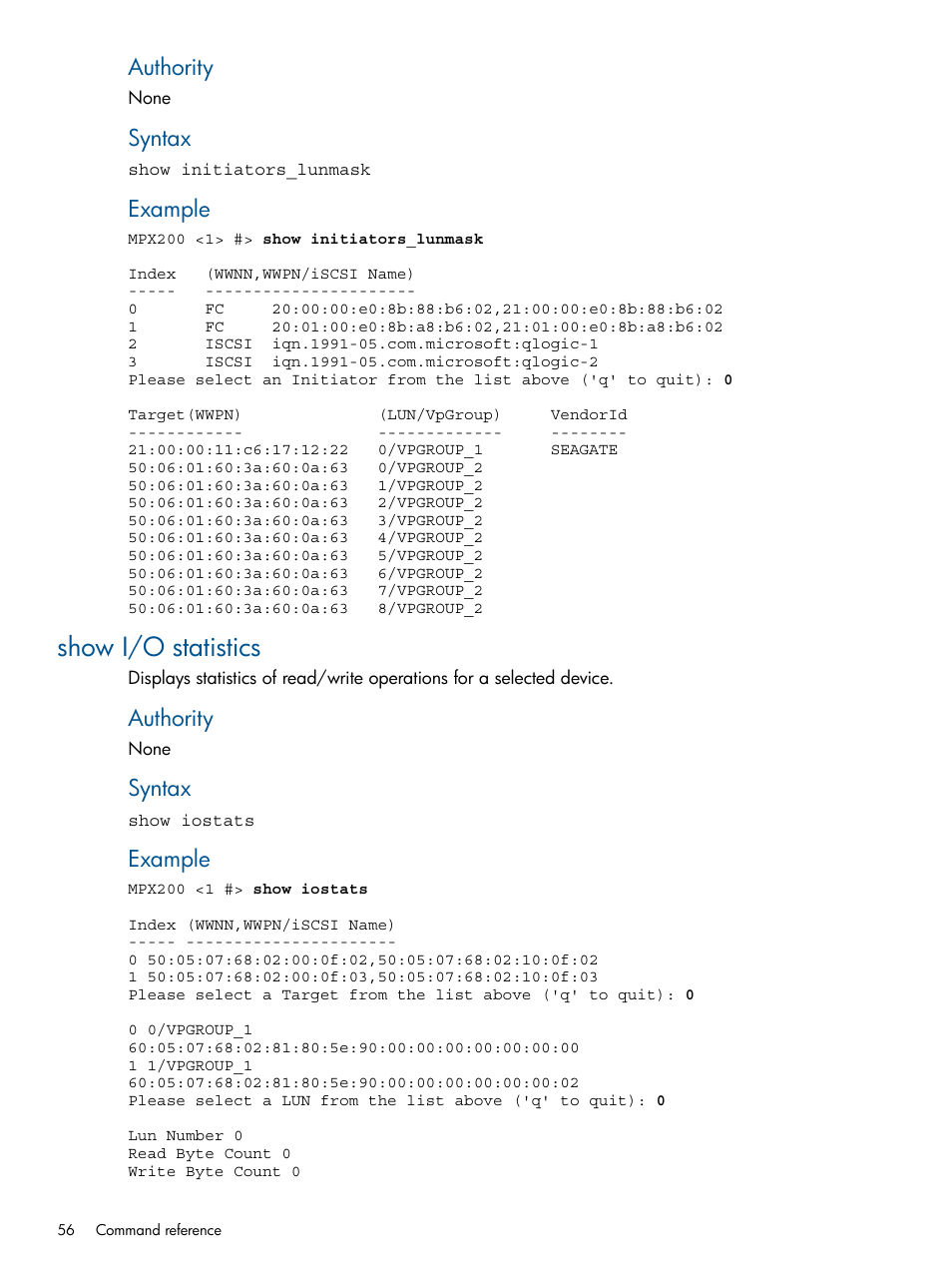 Show i/o statistics, Authority, Syntax | Example | HP MPX200 Multifunction Router User Manual | Page 56 / 147