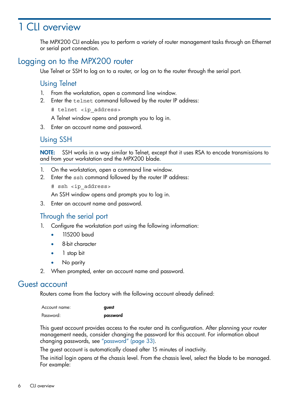 1 cli overview, Logging on to the mpx200 router, Guest account | Logging on to the mpx200 router guest account, Using telnet, Using ssh, Through the serial port | HP MPX200 Multifunction Router User Manual | Page 6 / 147