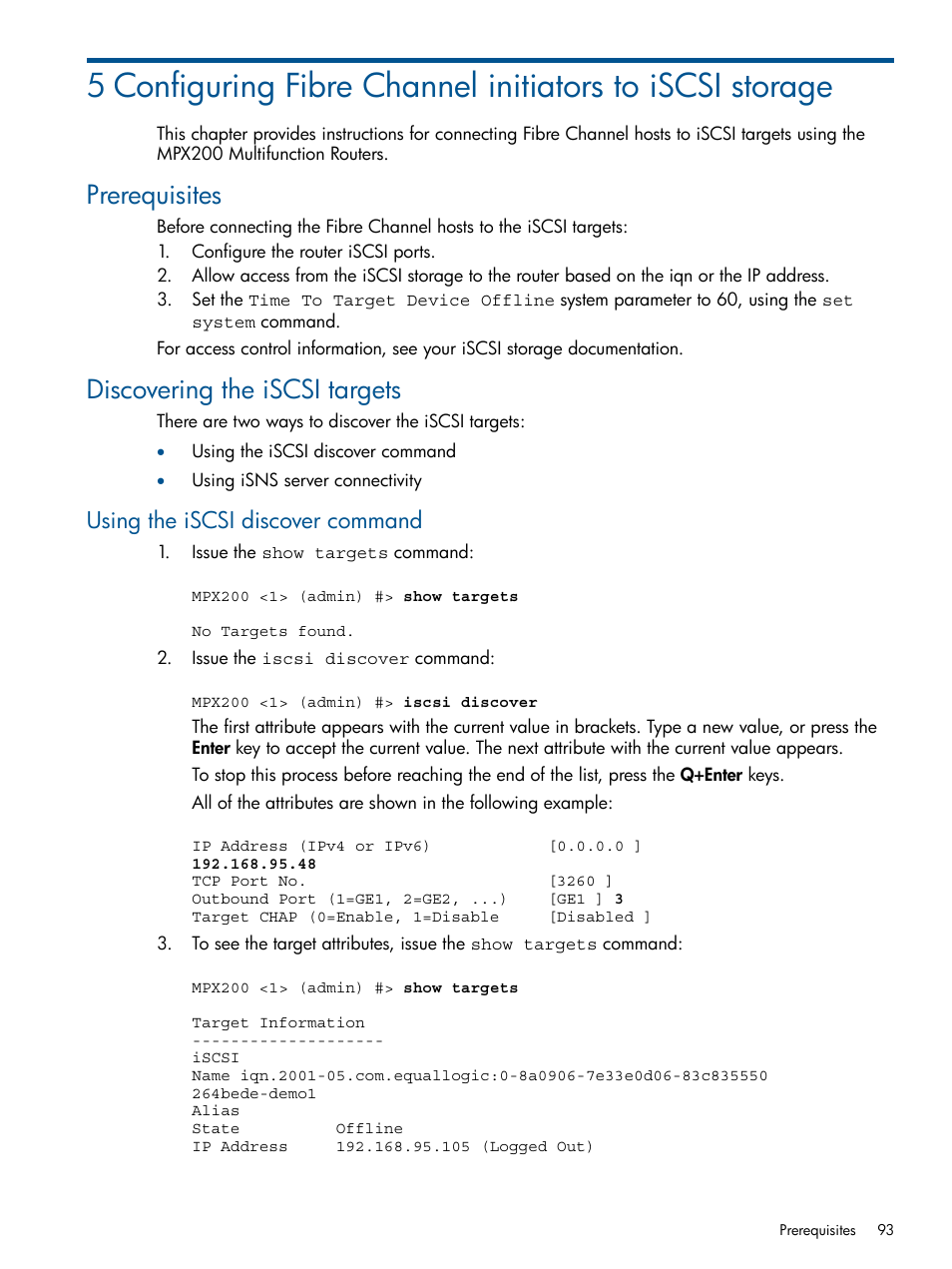 Prerequisites, Discovering the iscsi targets, Using the iscsi discover command | Prerequisites discovering the iscsi targets | HP MPX200 Multifunction Router User Manual | Page 93 / 147