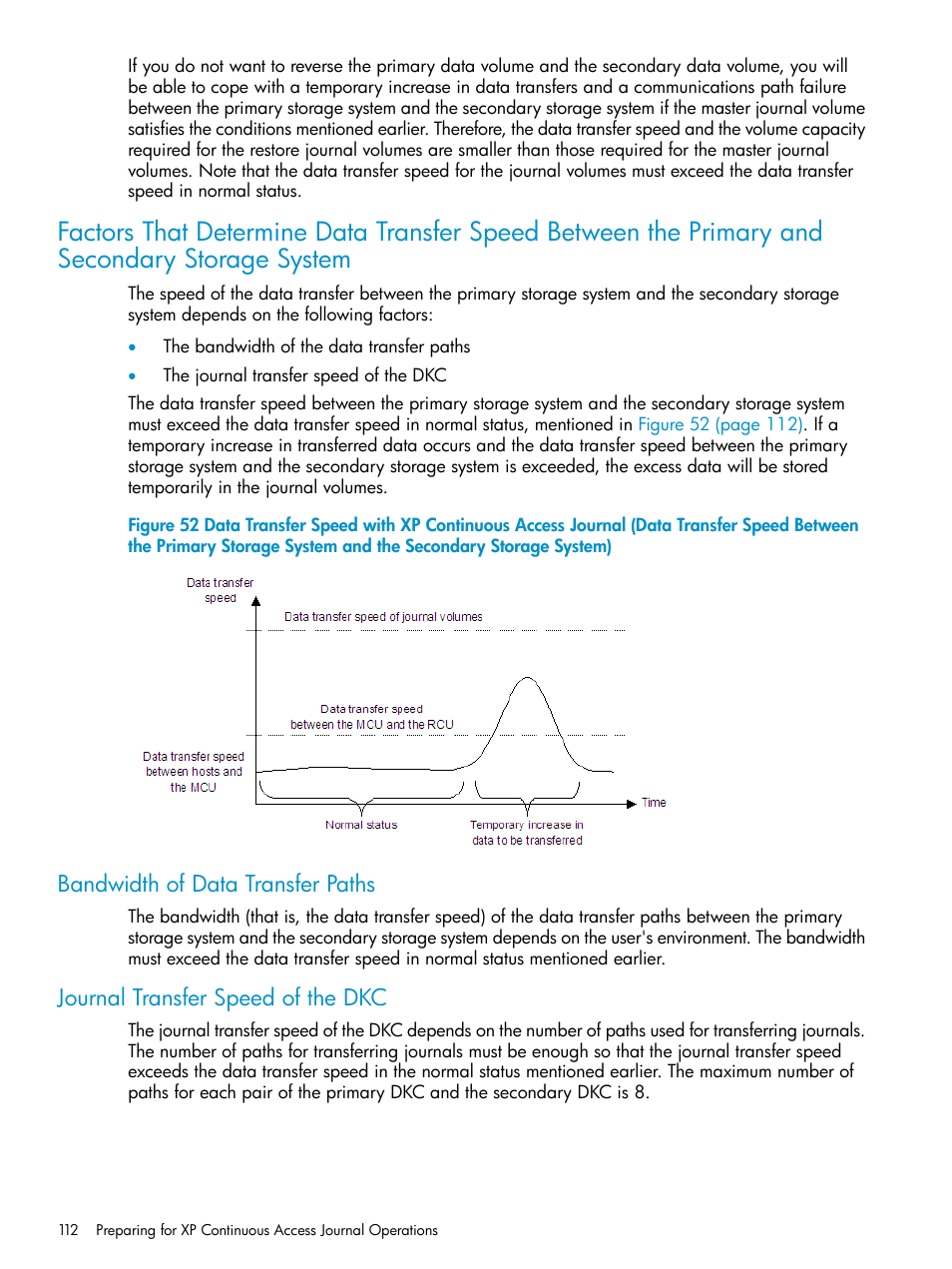 Bandwidth of data transfer paths, Journal transfer speed of the dkc | HP XP Continuous Access Software User Manual | Page 112 / 248
