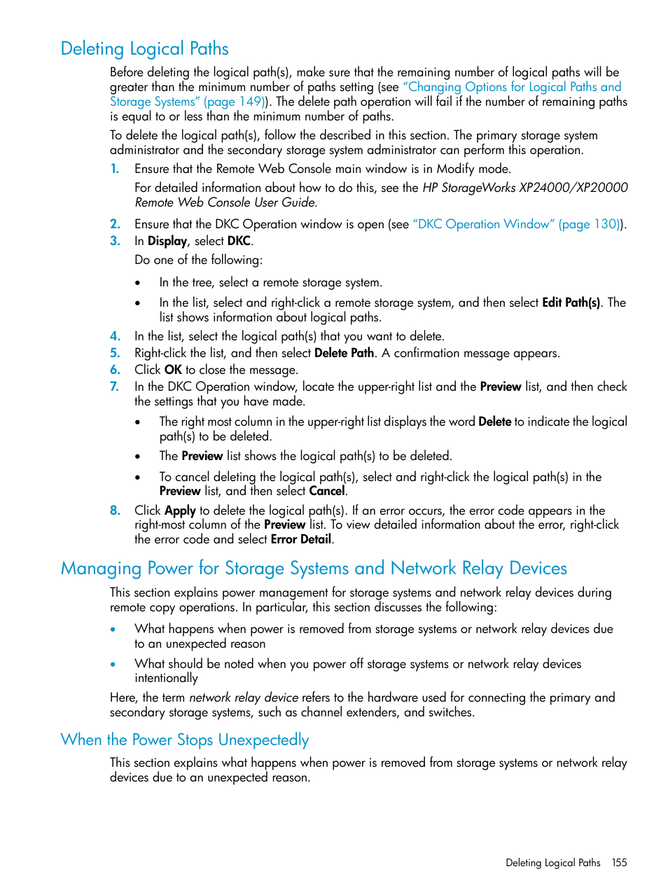 Deleting logical paths, When the power stops unexpectedly, Managing power for storage systems and | HP XP Continuous Access Software User Manual | Page 155 / 248
