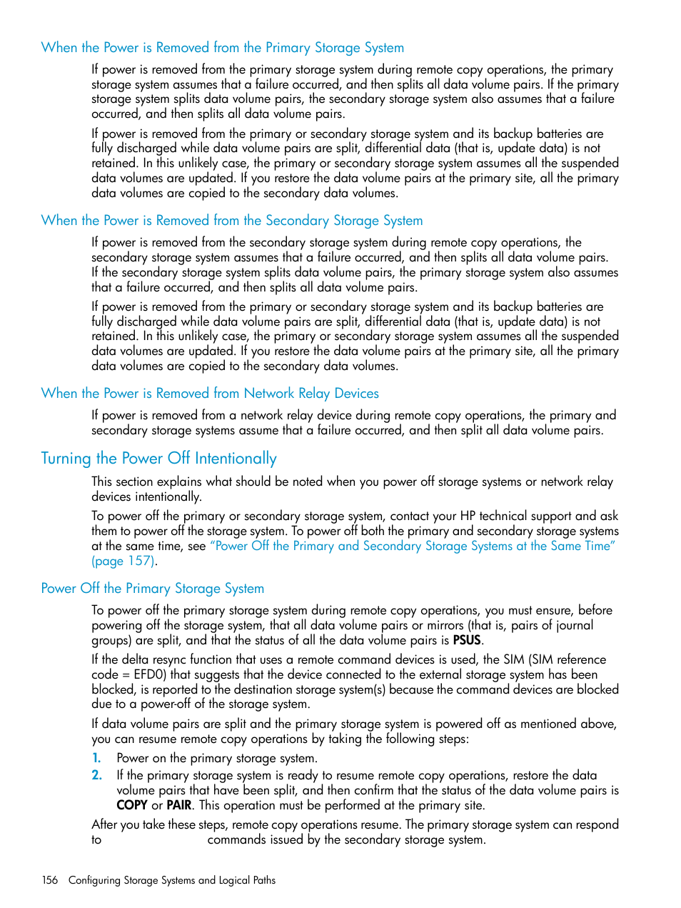 Turning the power off intentionally, Power off the primary storage system | HP XP Continuous Access Software User Manual | Page 156 / 248