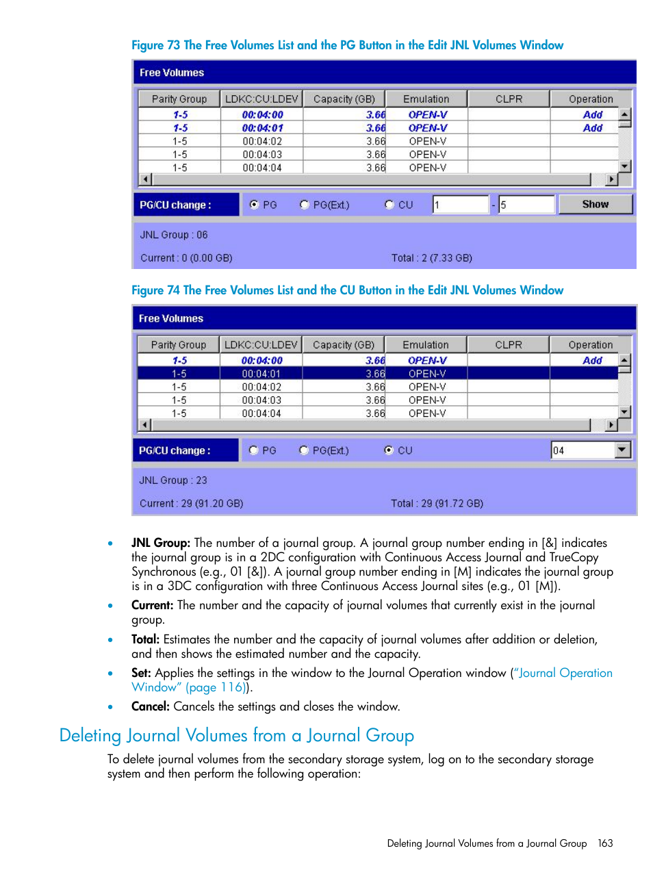 Deleting journal volumes from a journal group, Deleting journal volumes from a journal, The free volumes list and the cu button | HP XP Continuous Access Software User Manual | Page 163 / 248