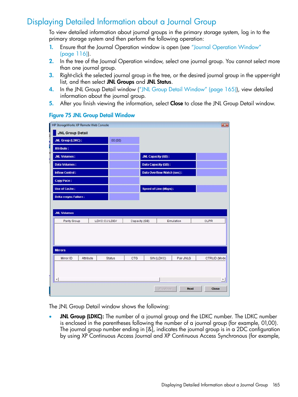 Displaying detailed information about | HP XP Continuous Access Software User Manual | Page 165 / 248
