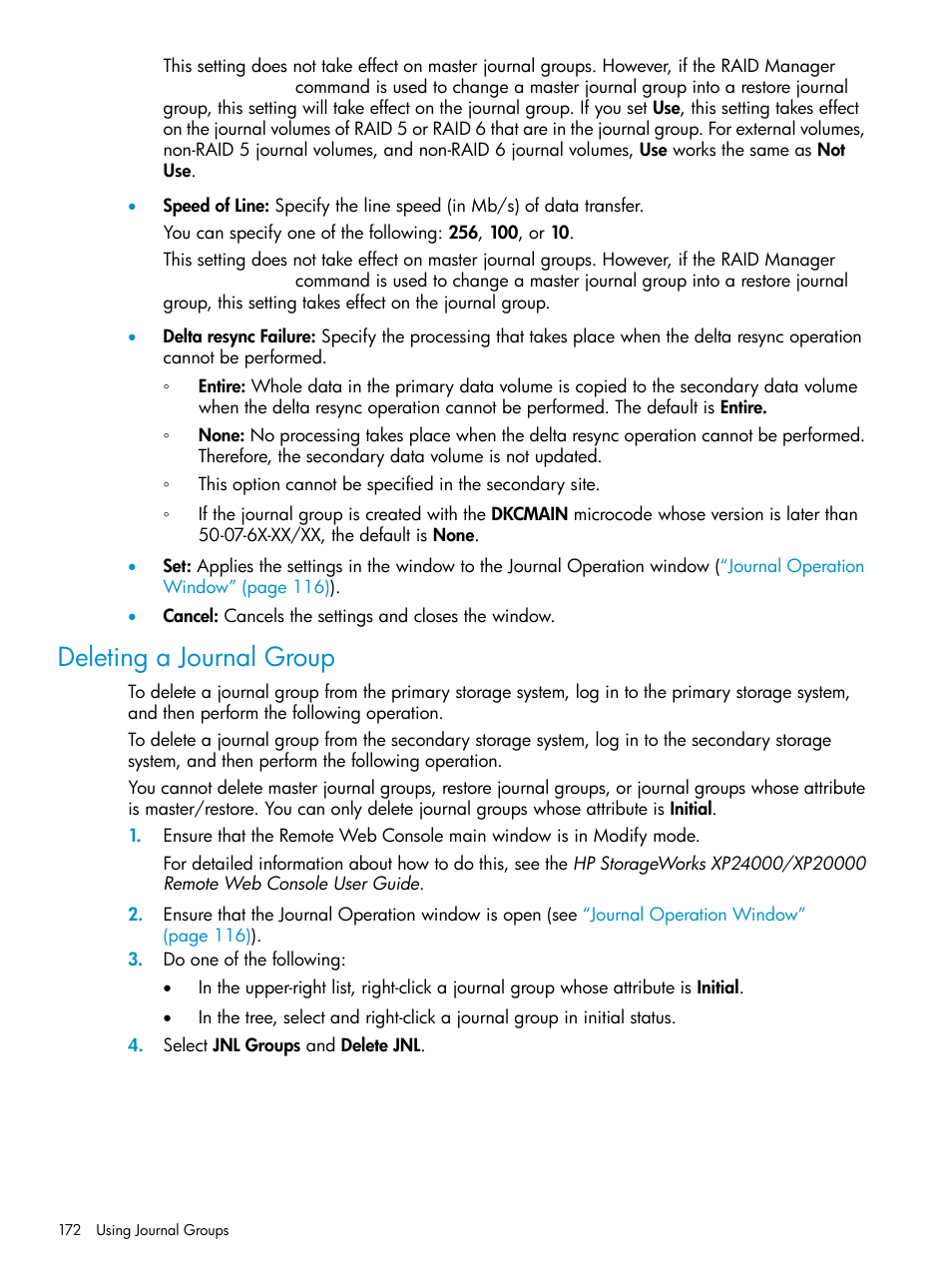 Deleting a journal group | HP XP Continuous Access Software User Manual | Page 172 / 248