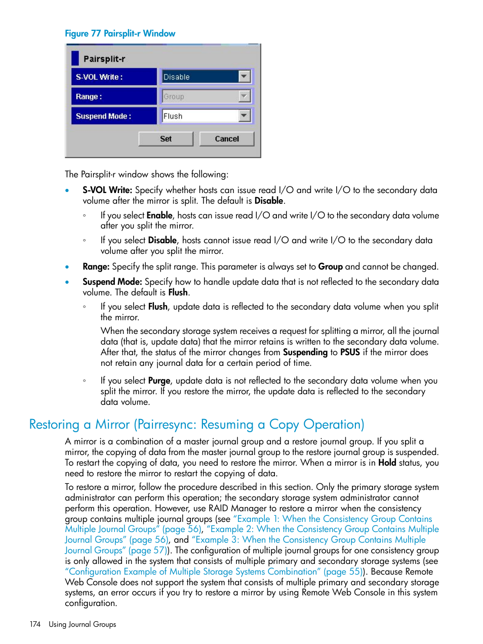 Restoring a mirror (pairresync | HP XP Continuous Access Software User Manual | Page 174 / 248