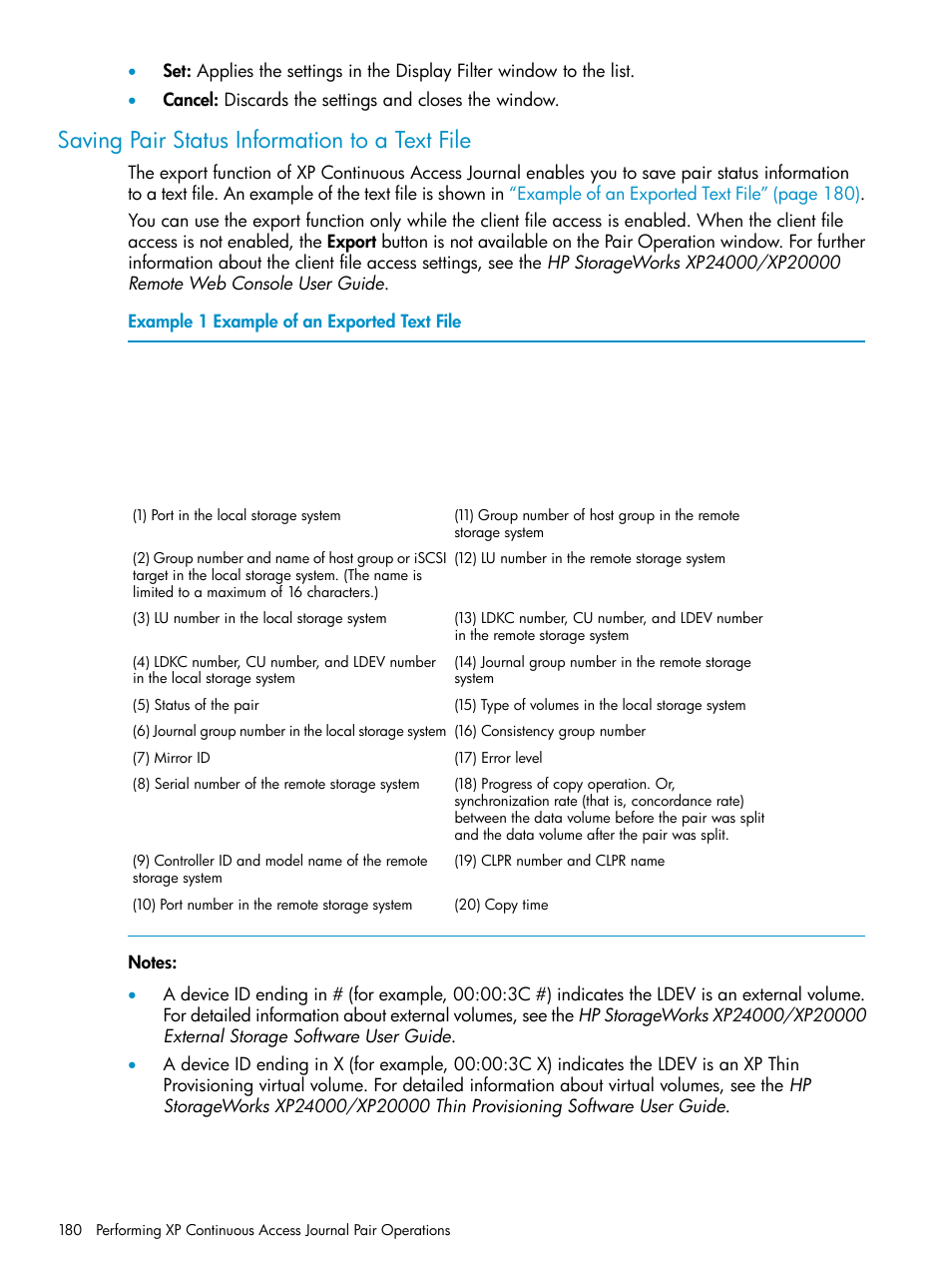 Saving pair status information to a text file, Saving pair status information | HP XP Continuous Access Software User Manual | Page 180 / 248