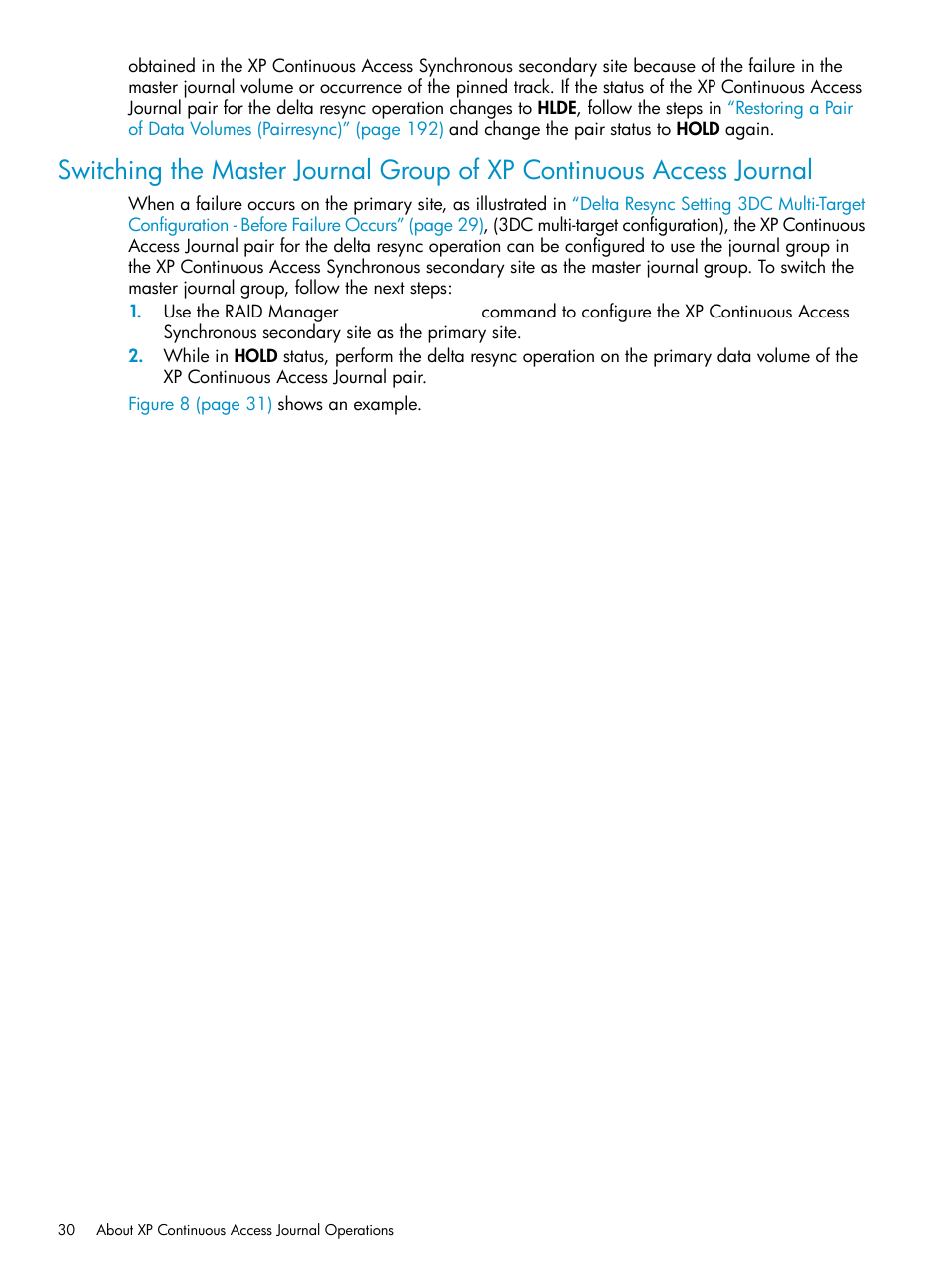 Switching the | HP XP Continuous Access Software User Manual | Page 30 / 248
