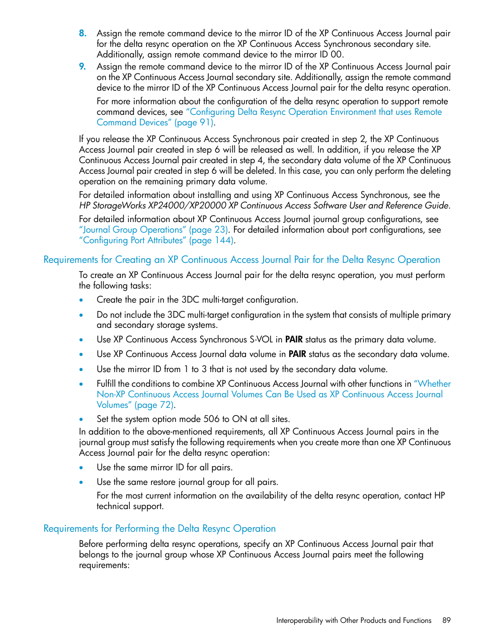 Requirements for creating an xp continuous, Requirements for performing, Requirements for | HP XP Continuous Access Software User Manual | Page 89 / 248