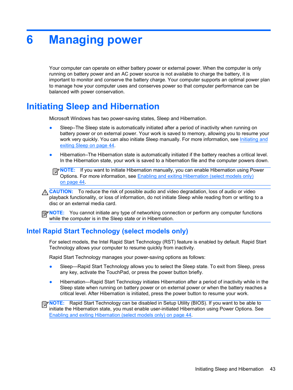 Managing power, Initiating sleep and hibernation, Intel rapid start technology (select models only) | 6 managing power, 6managing power | HP Pavilion 13z-p100 CTO x2 PC User Manual | Page 53 / 81