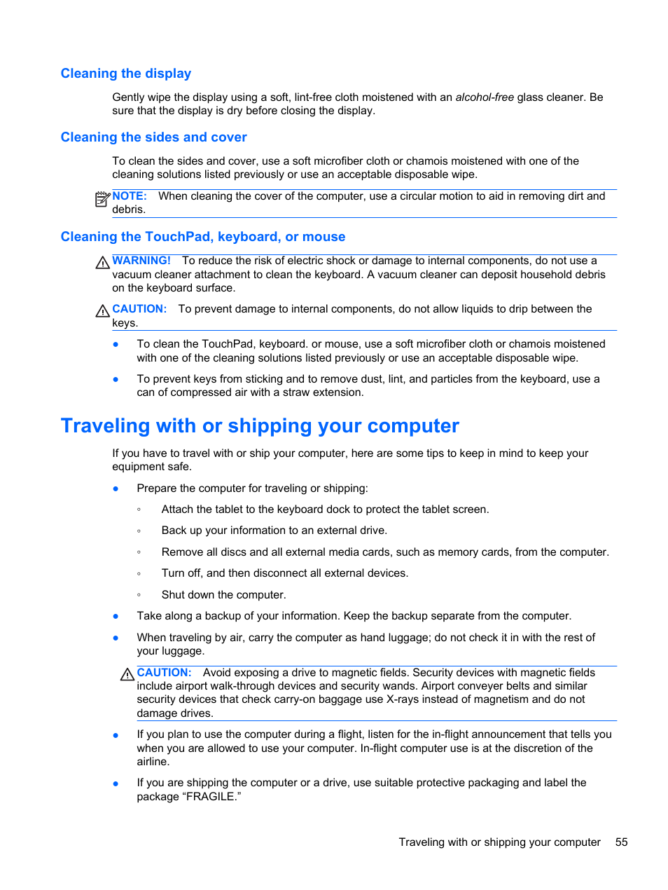 Cleaning the display, Cleaning the sides and cover, Cleaning the touchpad, keyboard, or mouse | Traveling with or shipping your computer | HP Pavilion 13z-p100 CTO x2 PC User Manual | Page 65 / 81