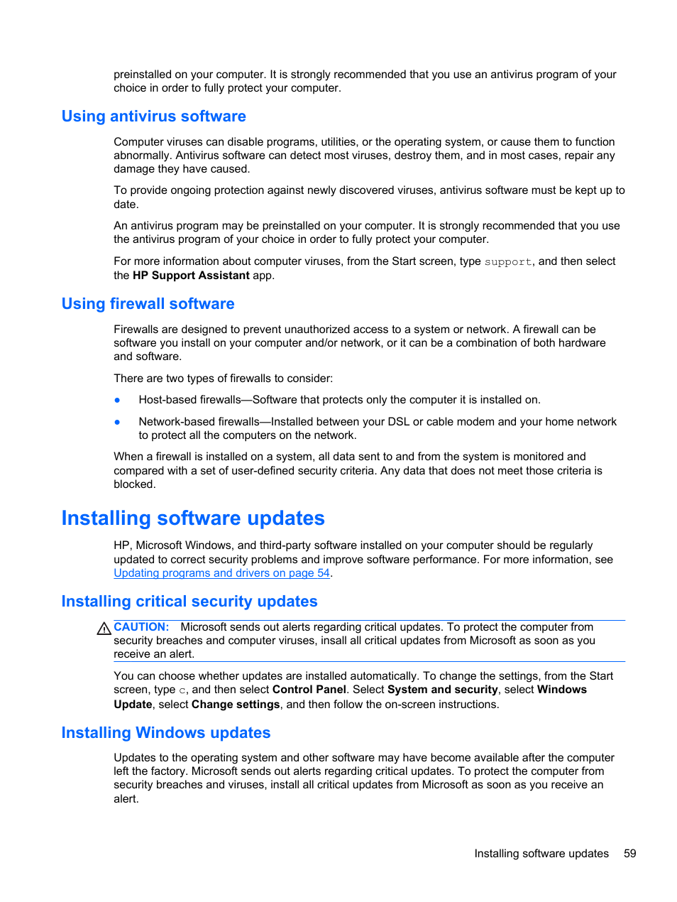 Using antivirus software, Using firewall software, Installing software updates | Installing critical security updates, Installing windows updates, Using antivirus software using firewall software | HP Pavilion 13z-p100 CTO x2 PC User Manual | Page 69 / 81