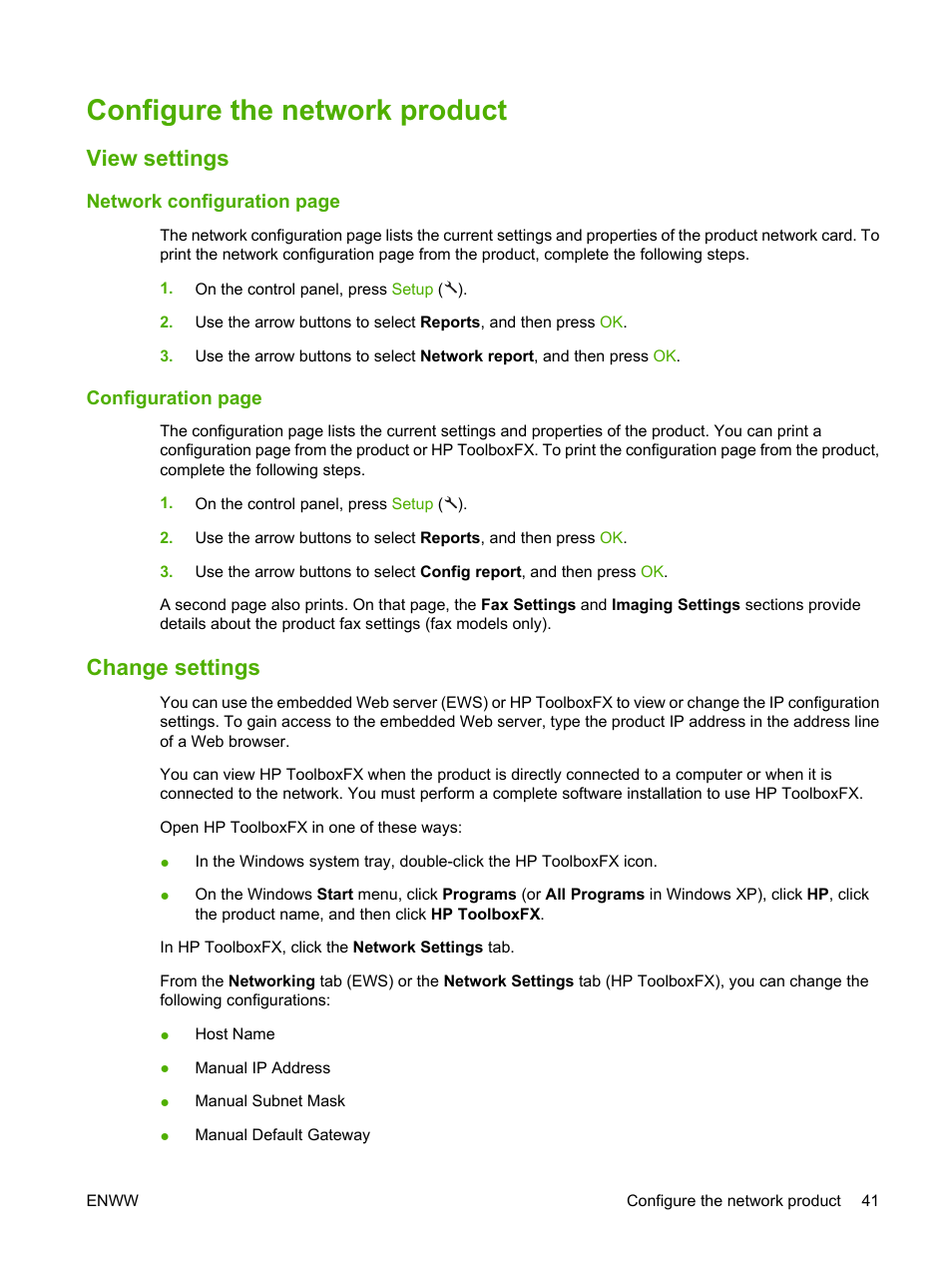 Configure the network product, View settings, Change settings | View settings change settings | HP LaserJet M1522 Multifunction Printer series User Manual | Page 53 / 254