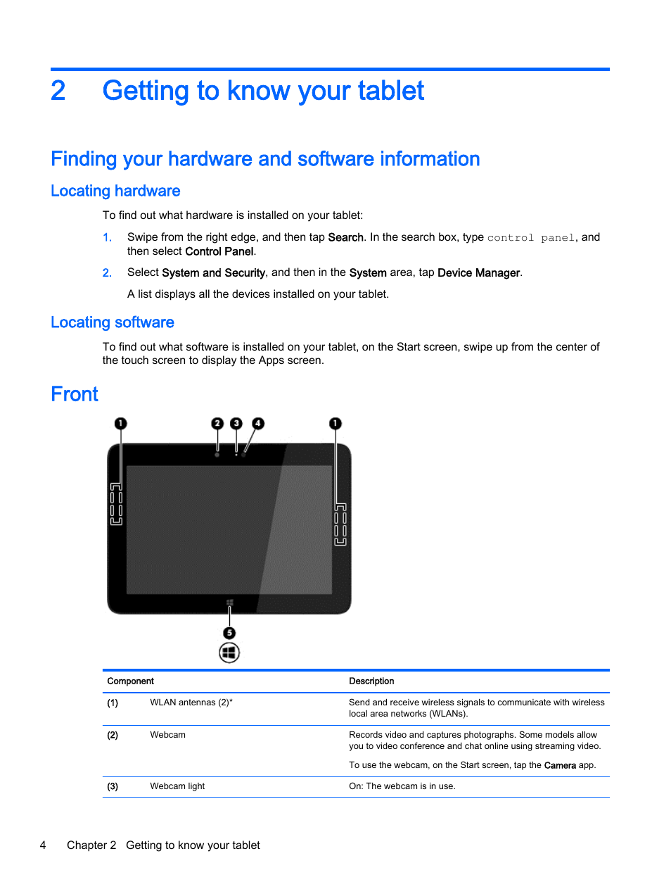 Getting to know your tablet, Finding your hardware and software information, Locating hardware | Locating software, Front, 2 getting to know your tablet, Locating hardware locating software, 2getting to know your tablet | HP Pro Tablet 610 G1 PC User Manual | Page 12 / 48