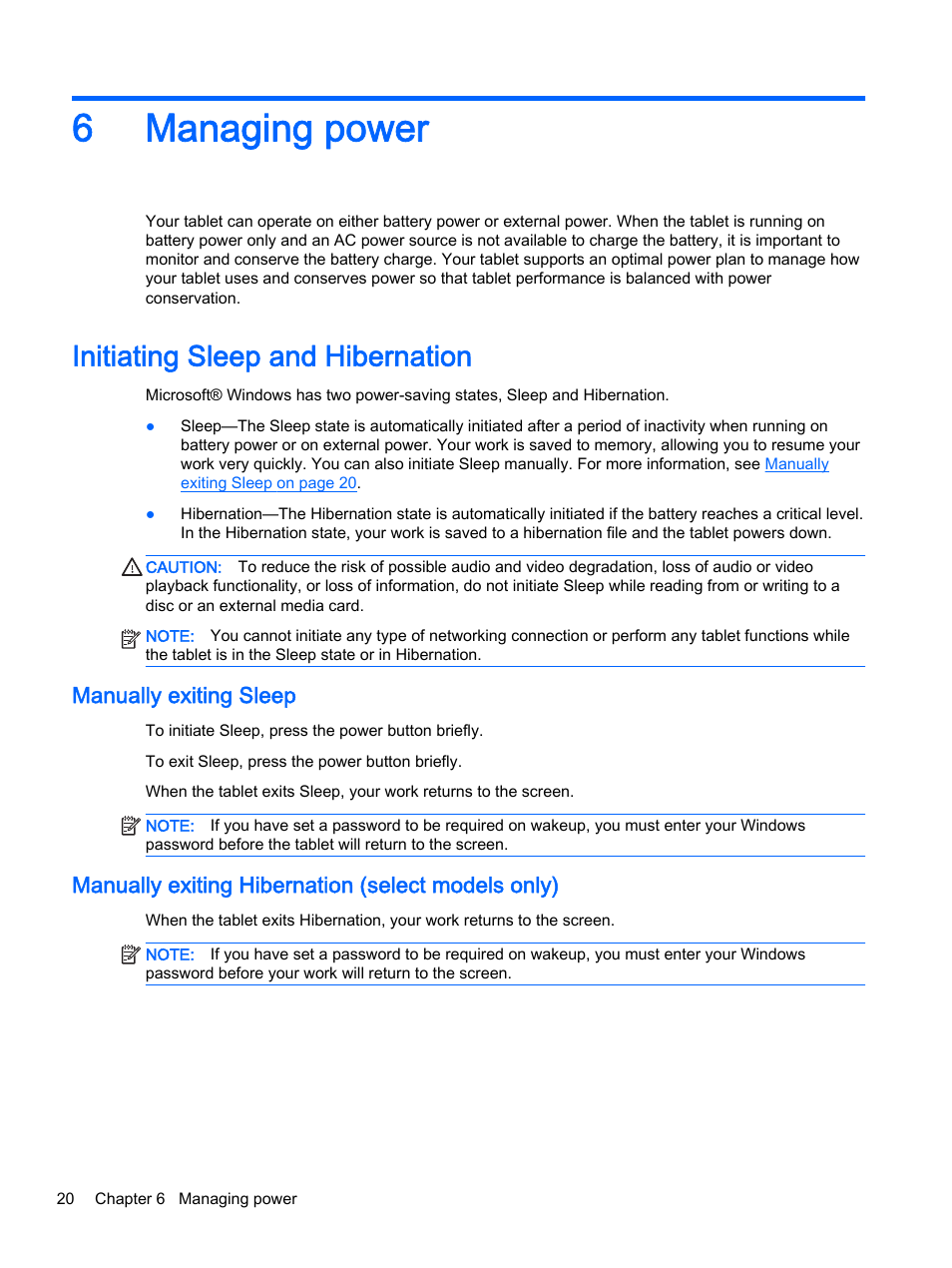 Managing power, Initiating sleep and hibernation, Manually exiting sleep | Manually exiting hibernation (select models only), 6 managing power, 6managing power | HP Pro Tablet 610 G1 PC User Manual | Page 28 / 48