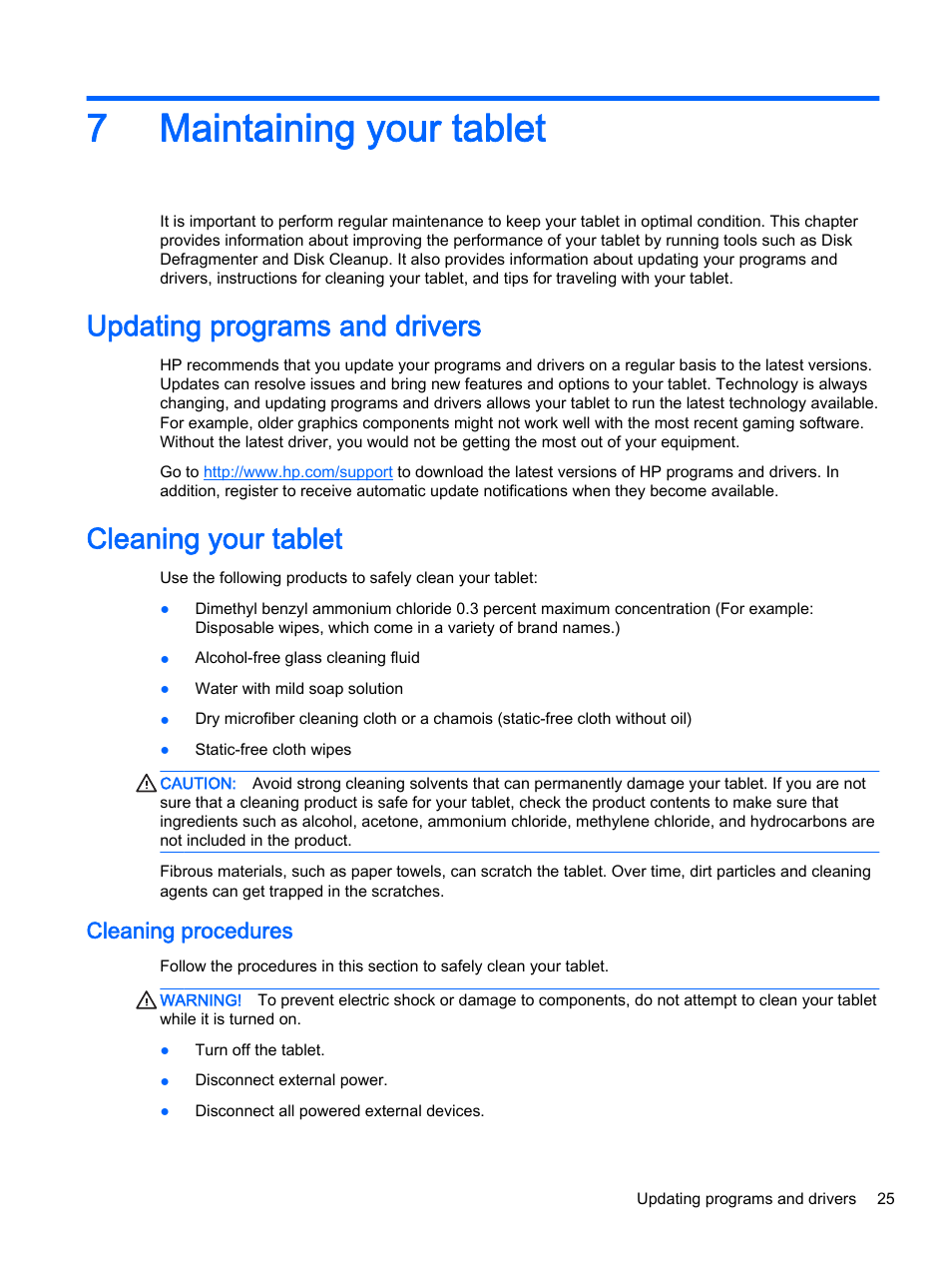 Maintaining your tablet, Updating programs and drivers, Cleaning your tablet | Cleaning procedures, 7 maintaining your tablet, Updating programs and drivers cleaning your tablet, 7maintaining your tablet | HP Pro Tablet 610 G1 PC User Manual | Page 33 / 48