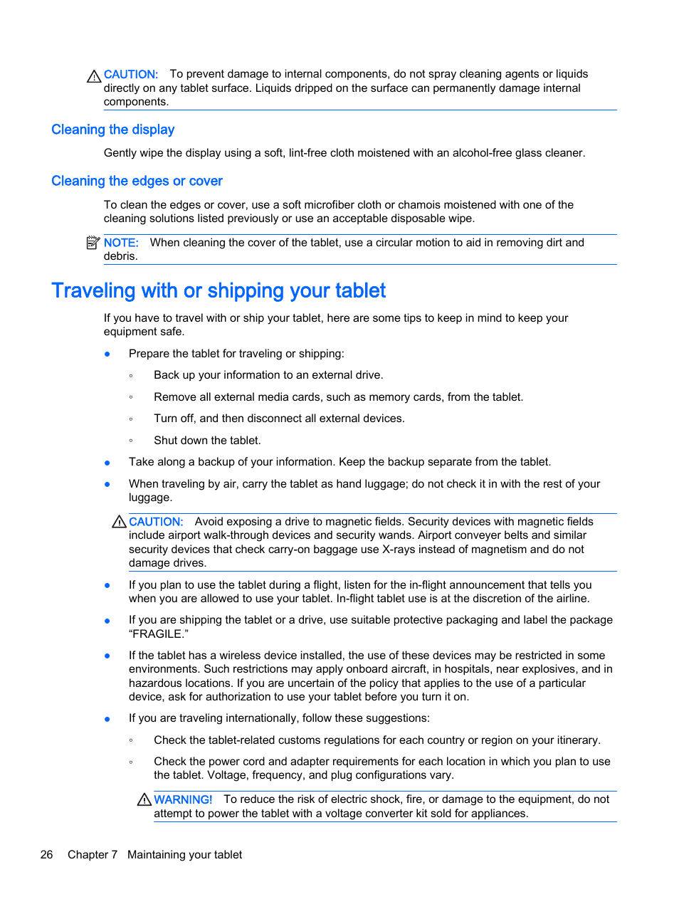 Cleaning the display, Cleaning the edges or cover, Traveling with or shipping your tablet | Cleaning the display cleaning the edges or cover | HP Pro Tablet 610 G1 PC User Manual | Page 34 / 48