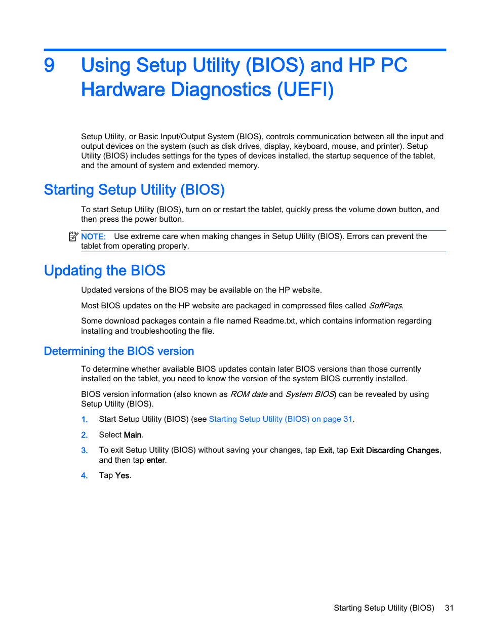 Starting setup utility (bios), Updating the bios, Determining the bios version | Starting setup utility (bios) updating the bios | HP Pro Tablet 610 G1 PC User Manual | Page 39 / 48