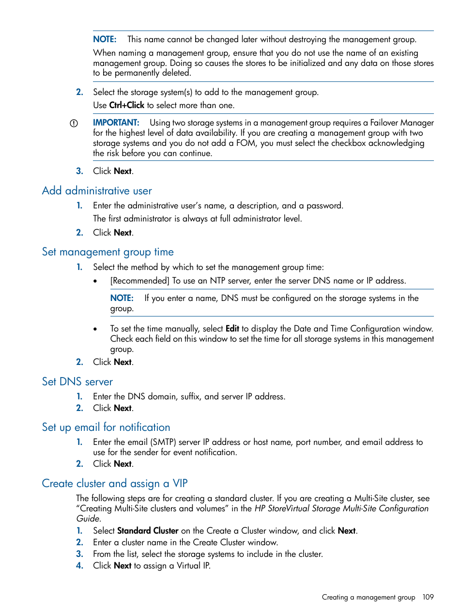 Add administrative user, Set management group time, Set dns server | Set up email for notification, Create cluster and assign a vip | HP StoreVirtual 4000 Storage User Manual | Page 109 / 288