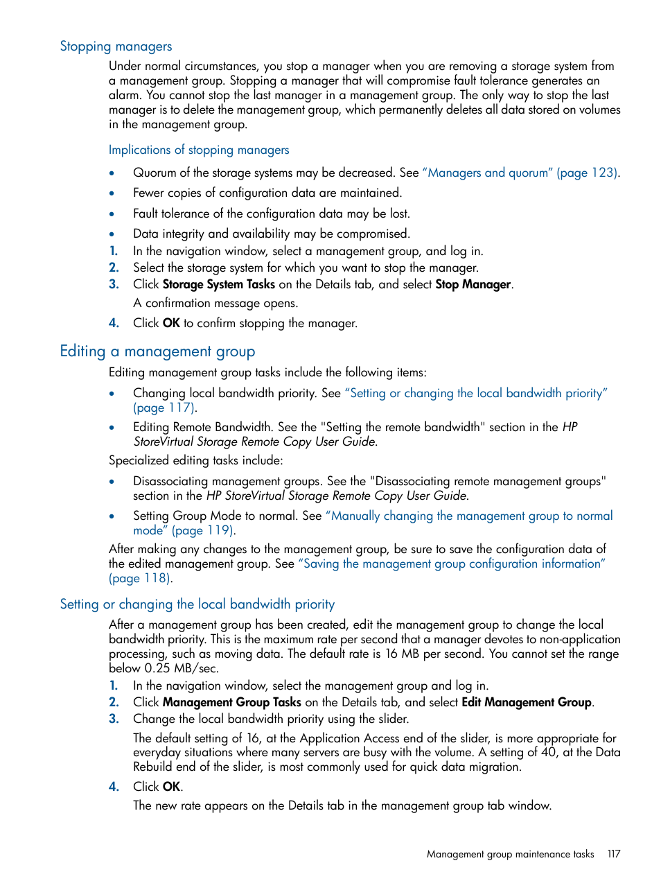 Stopping managers, Implications of stopping managers, Editing a management group | Setting or changing the local bandwidth priority | HP StoreVirtual 4000 Storage User Manual | Page 117 / 288