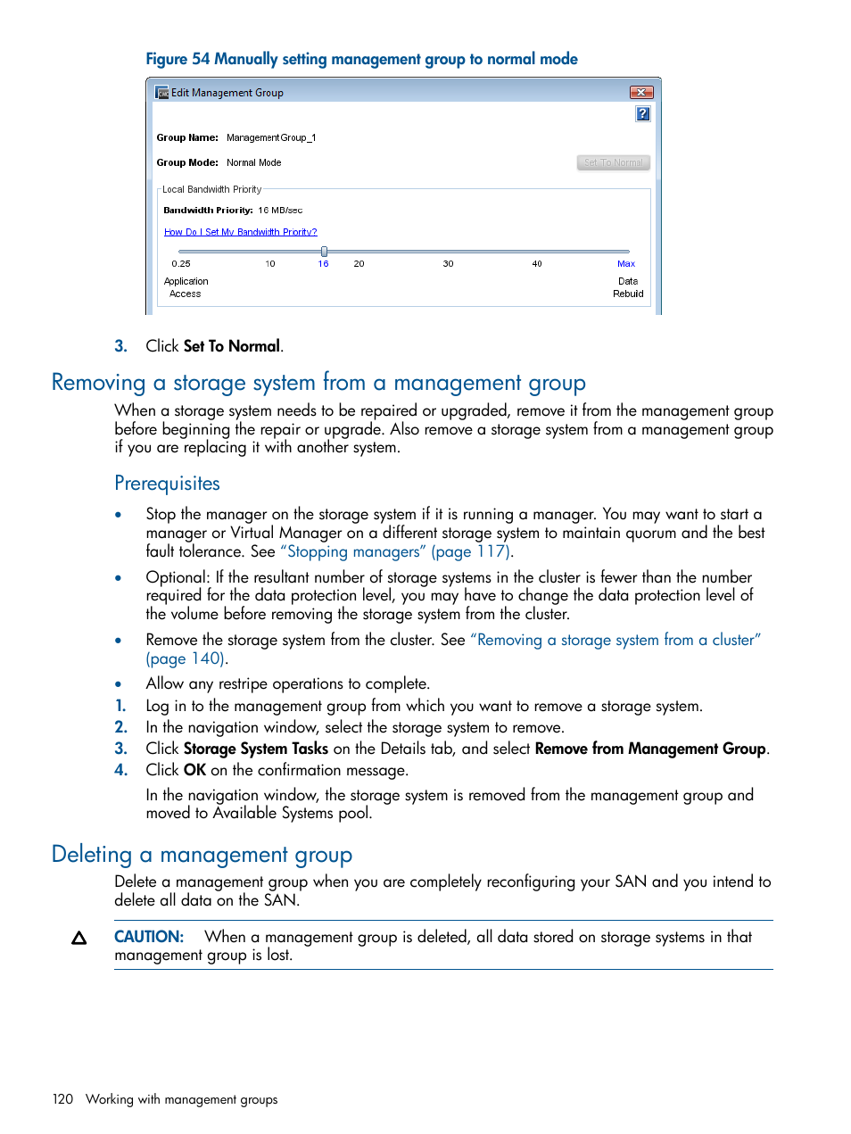 Removing a storage system from a management group, Deleting a management group, Prerequisites | HP StoreVirtual 4000 Storage User Manual | Page 120 / 288