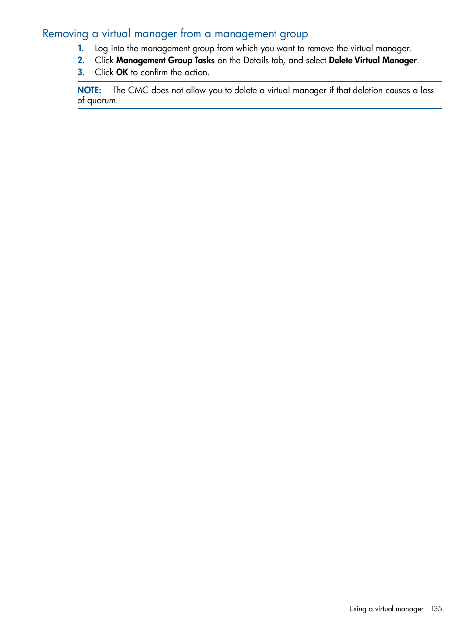 Removing a virtual manager from a management group | HP StoreVirtual 4000 Storage User Manual | Page 135 / 288