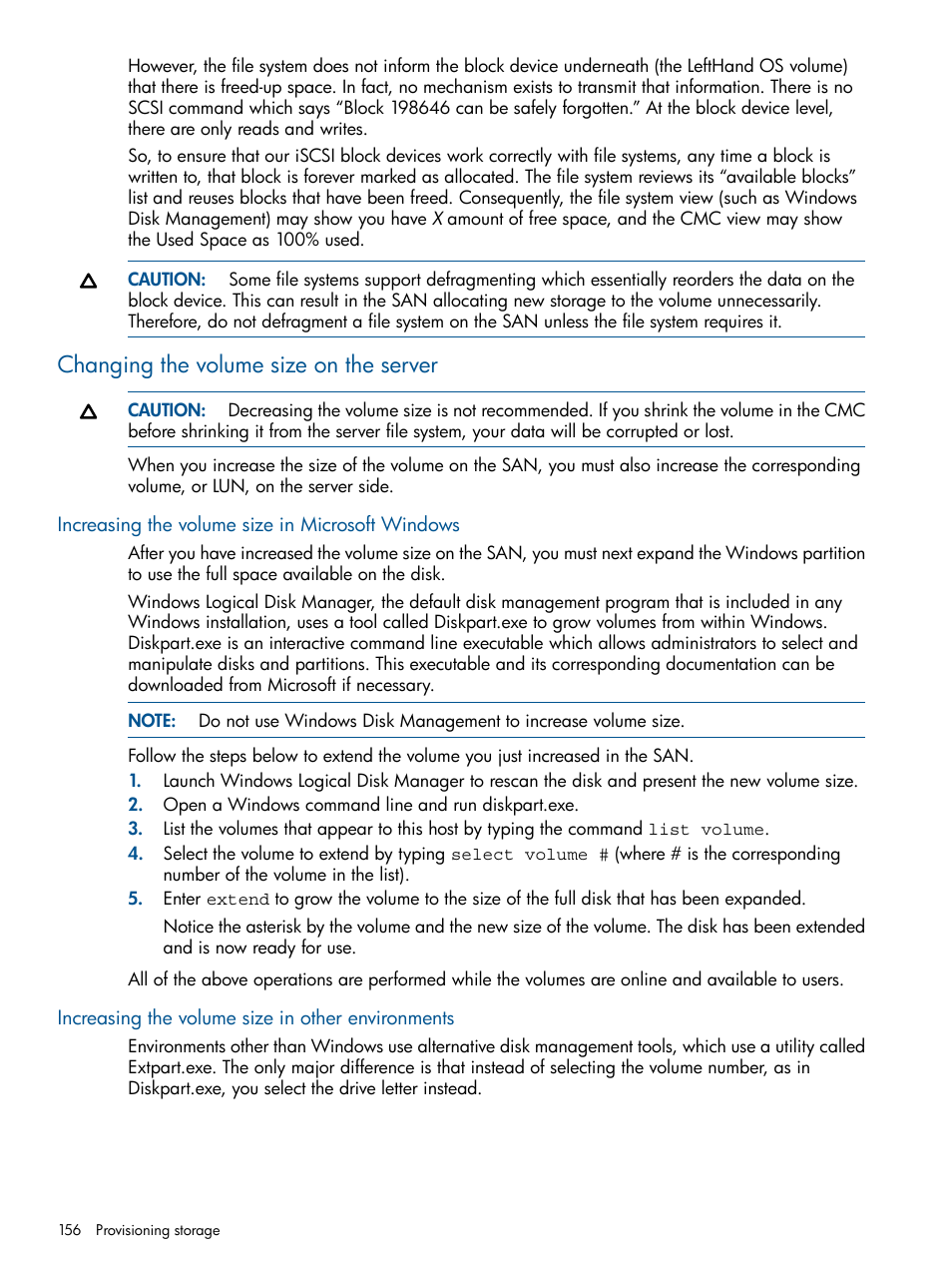 Changing the volume size on the server, Increasing the volume size in microsoft windows, Increasing the volume size in other environments | HP StoreVirtual 4000 Storage User Manual | Page 156 / 288