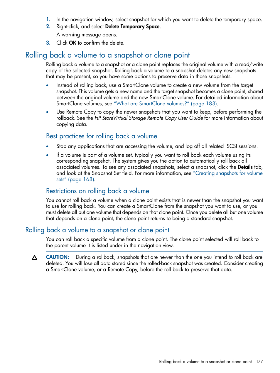 Rolling back a volume to a snapshot or clone point, Best practices for rolling back a volume, Restrictions on rolling back a volume | HP StoreVirtual 4000 Storage User Manual | Page 177 / 288