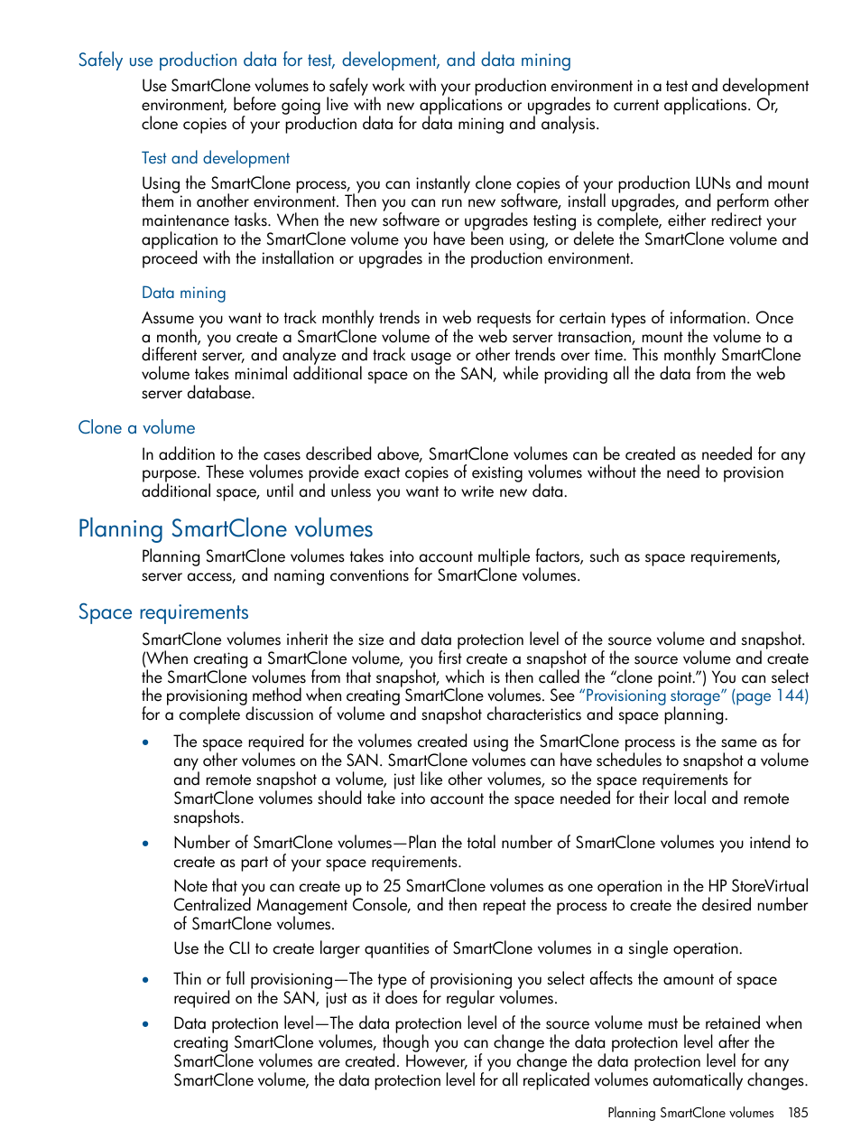 Test and development, Data mining, Clone a volume | Planning smartclone volumes, Space requirements, Test and development data mining | HP StoreVirtual 4000 Storage User Manual | Page 185 / 288