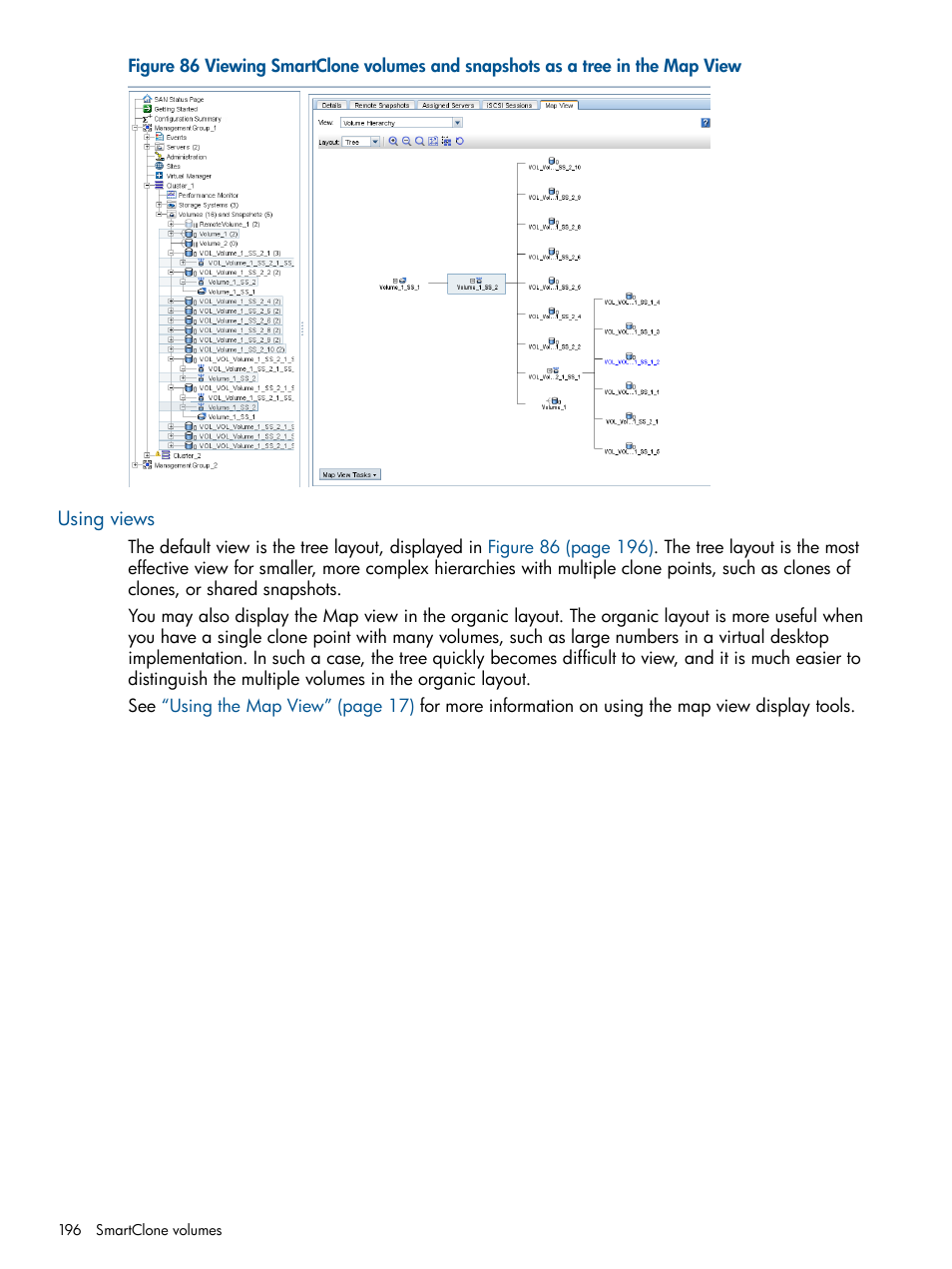 Using views, Figure 86 | HP StoreVirtual 4000 Storage User Manual | Page 196 / 288