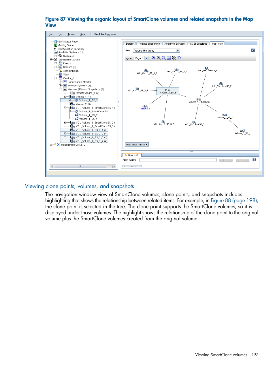 Viewing clone points, volumes, and snapshots | HP StoreVirtual 4000 Storage User Manual | Page 197 / 288