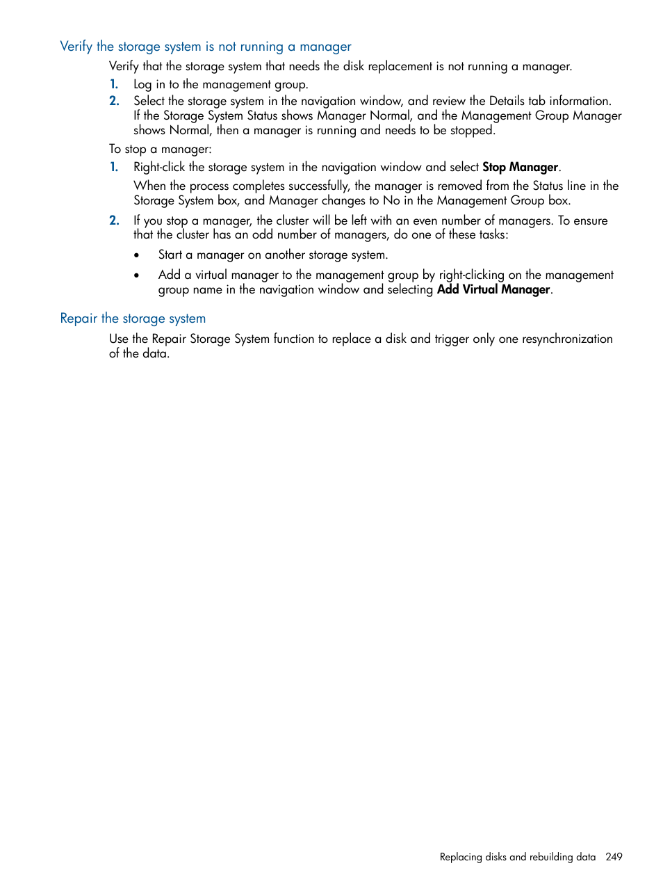 Verify the storage system is not running a manager, Repair the storage system | HP StoreVirtual 4000 Storage User Manual | Page 249 / 288