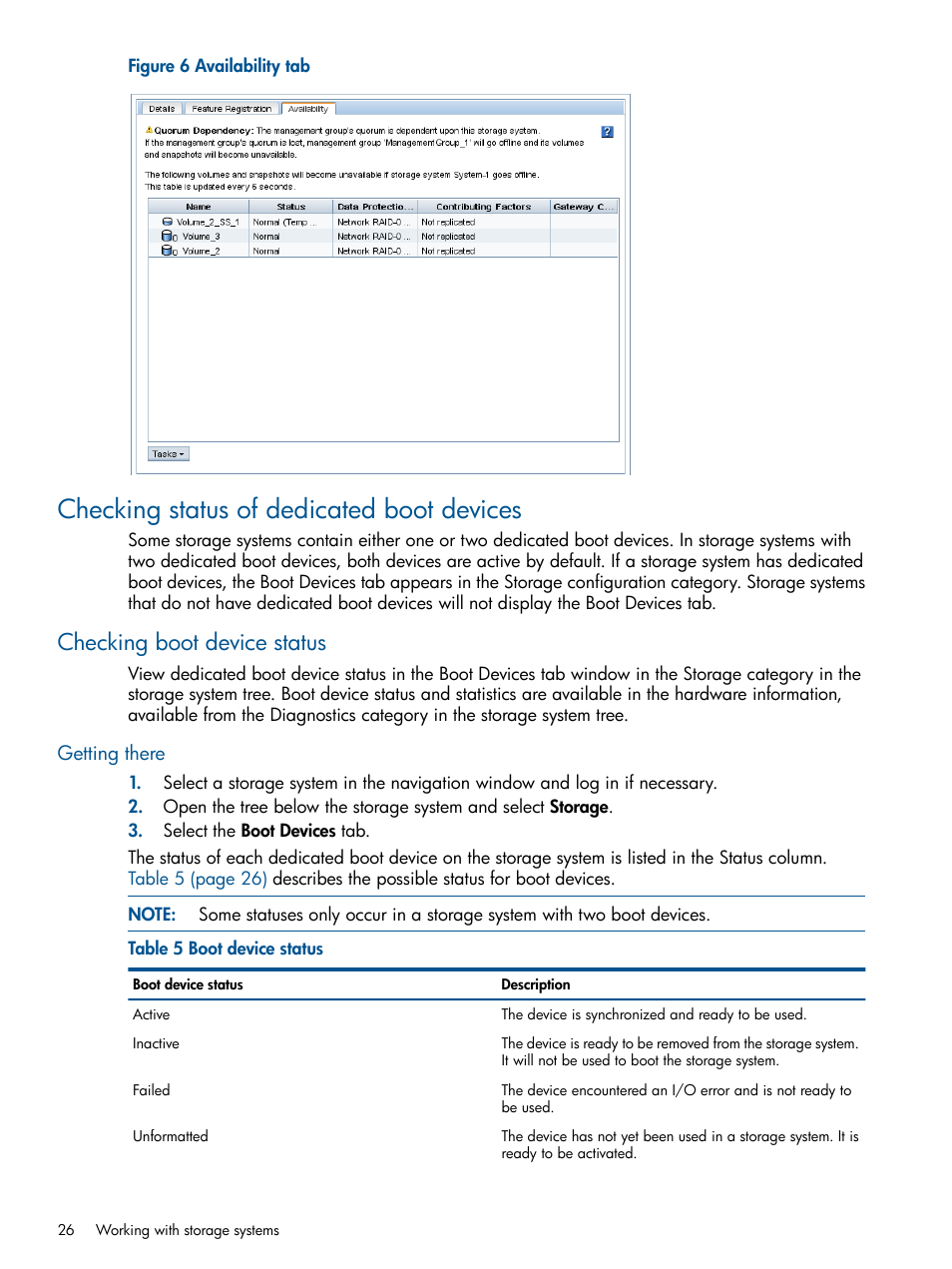 Checking status of dedicated boot devices, Checking boot device status, Getting there | HP StoreVirtual 4000 Storage User Manual | Page 26 / 288