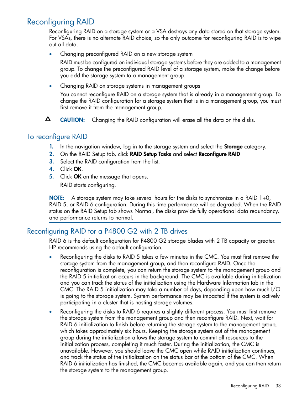 Reconfiguring raid, To reconfigure raid, Reconfiguring raid for a p4800 g2 with 2 tb drives | HP StoreVirtual 4000 Storage User Manual | Page 33 / 288