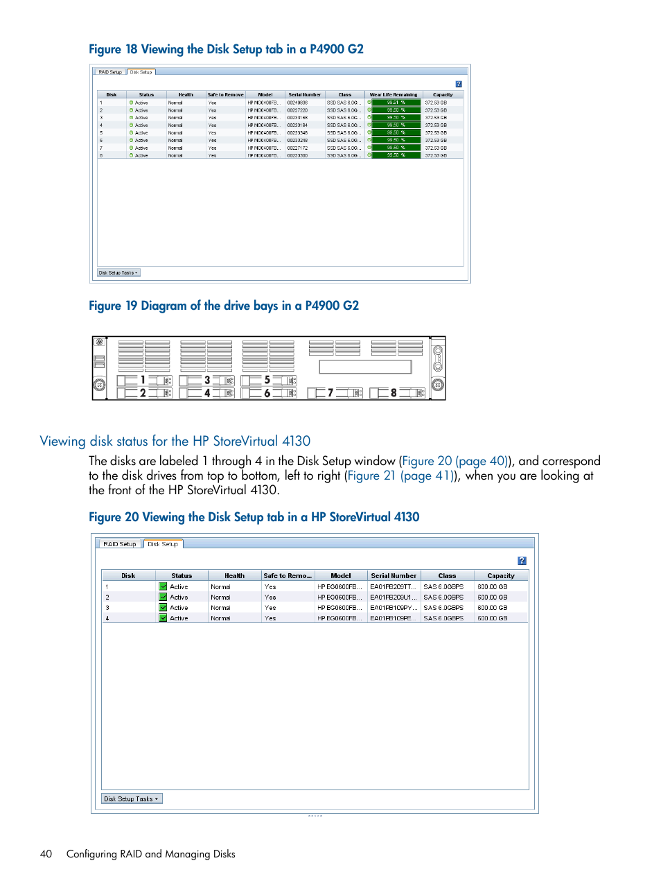 Viewing disk status for the hp storevirtual 4130 | HP StoreVirtual 4000 Storage User Manual | Page 40 / 288