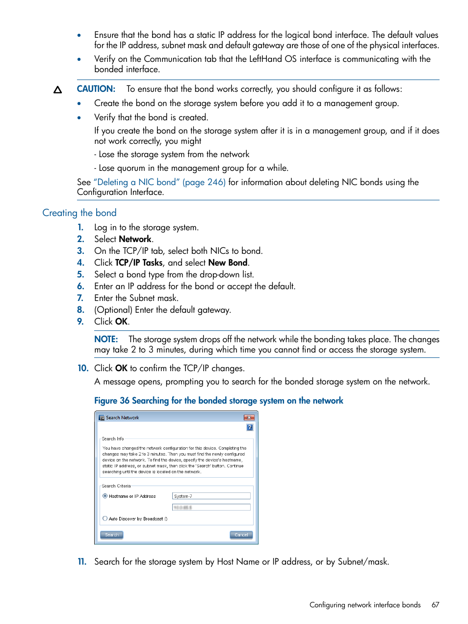 Creating the bond | HP StoreVirtual 4000 Storage User Manual | Page 67 / 288