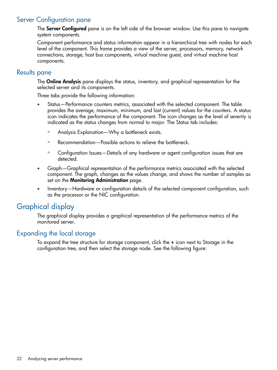 Server configuration pane, Results pane, Graphical display | Expanding the local storage, Server configuration pane results pane | HP Insight Control User Manual | Page 22 / 75