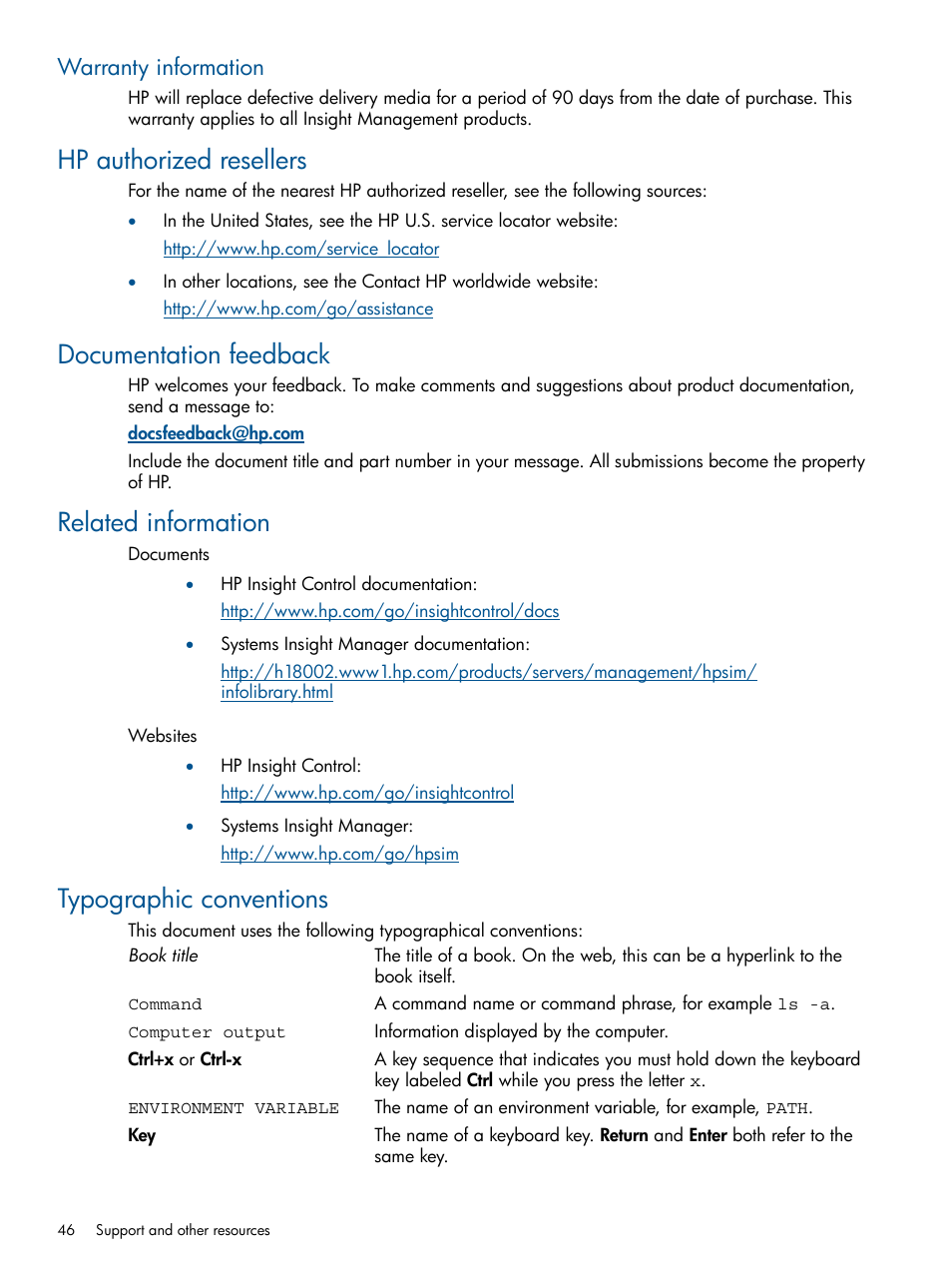 Warranty information, Hp authorized resellers, Documentation feedback | Related information, Typographic conventions | HP Insight Control User Manual | Page 46 / 75