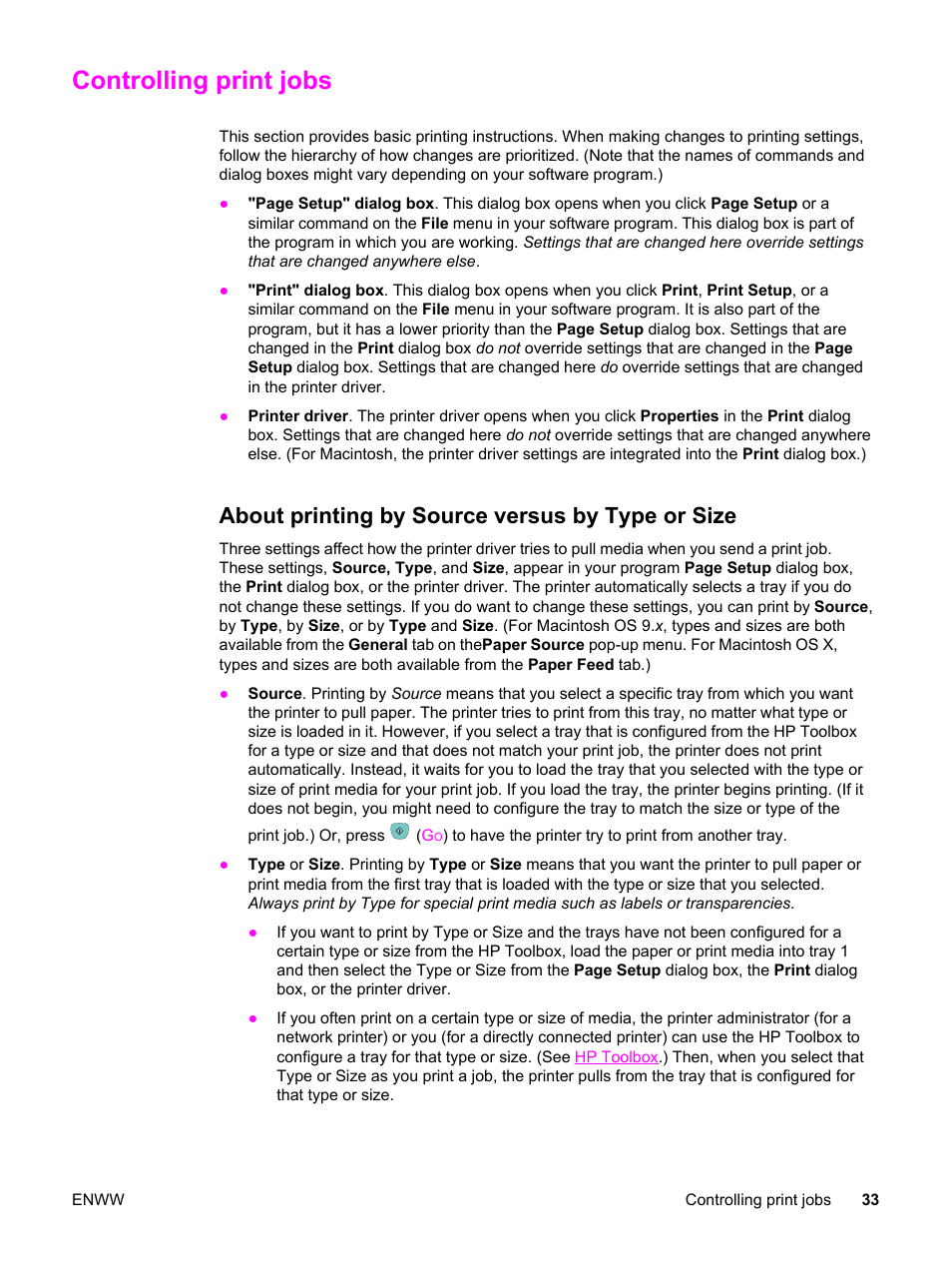 Controlling print jobs, About printing by source versus by type or size | HP Color LaserJet 2550 Printer series User Manual | Page 43 / 176