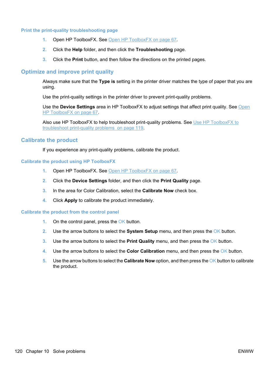 Optimize and improve print quality, Calibrate the product, Calibrate the | HP Color LaserJet Professional CP5225 Printer series User Manual | Page 132 / 168