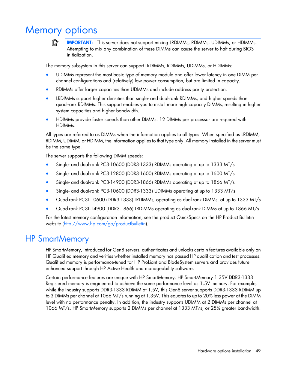 Memory options, Hp smartmemory | HP ProLiant DL380p Gen8 Server User Manual | Page 49 / 134