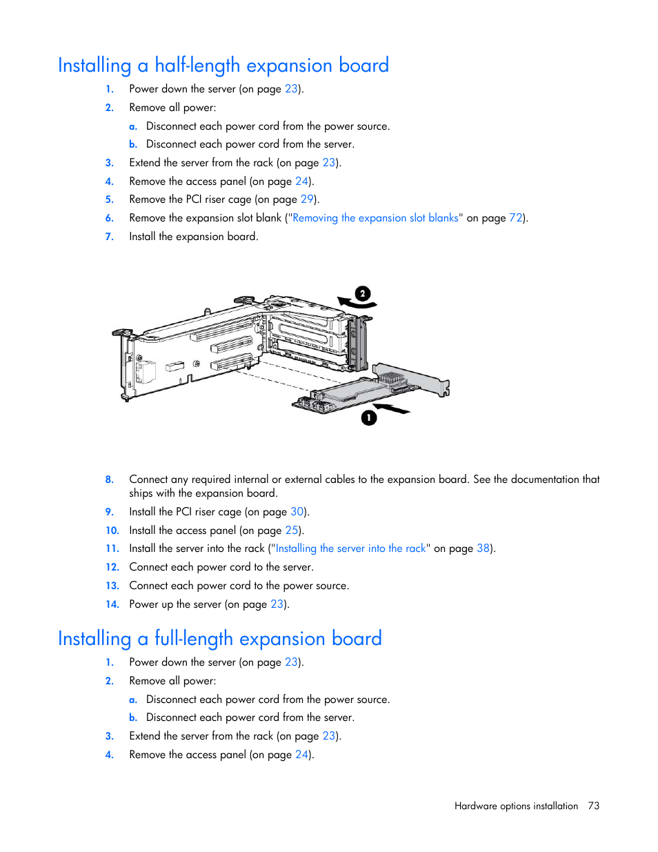 Installing a half-length expansion board, Installing a full-length expansion board | HP ProLiant DL380p Gen8 Server User Manual | Page 73 / 134