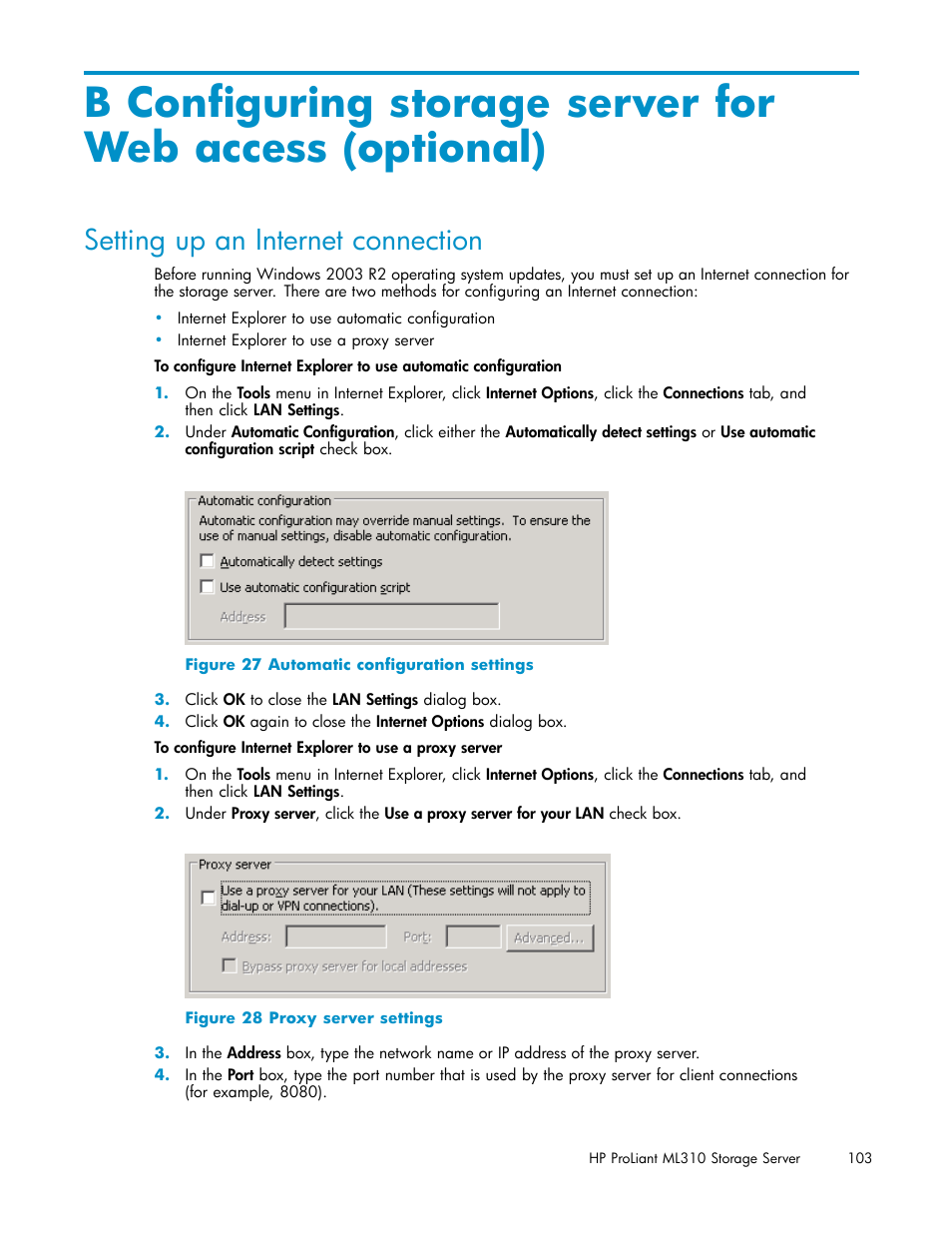 Setting up an internet connection, Automatic configuration settings, Proxy server settings | Configuring storage server for web access, Optional) | HP ProLiant ML310 G3 Storage Server User Manual | Page 103 / 119