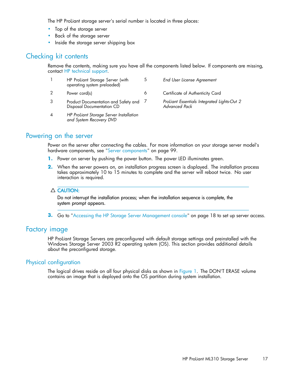 Checking kit contents, Powering on the server, Factory image | Physical configuration | HP ProLiant ML310 G3 Storage Server User Manual | Page 17 / 119