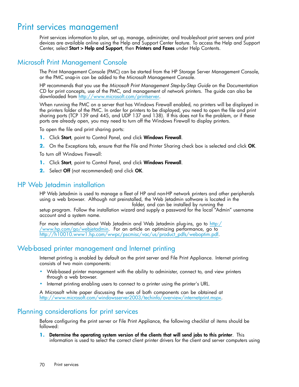 Print services management, Microsoft print management console, Hp web jetadmin installation | Web-based printer management and internet printing, Planning considerations for print services | HP ProLiant ML310 G3 Storage Server User Manual | Page 70 / 119